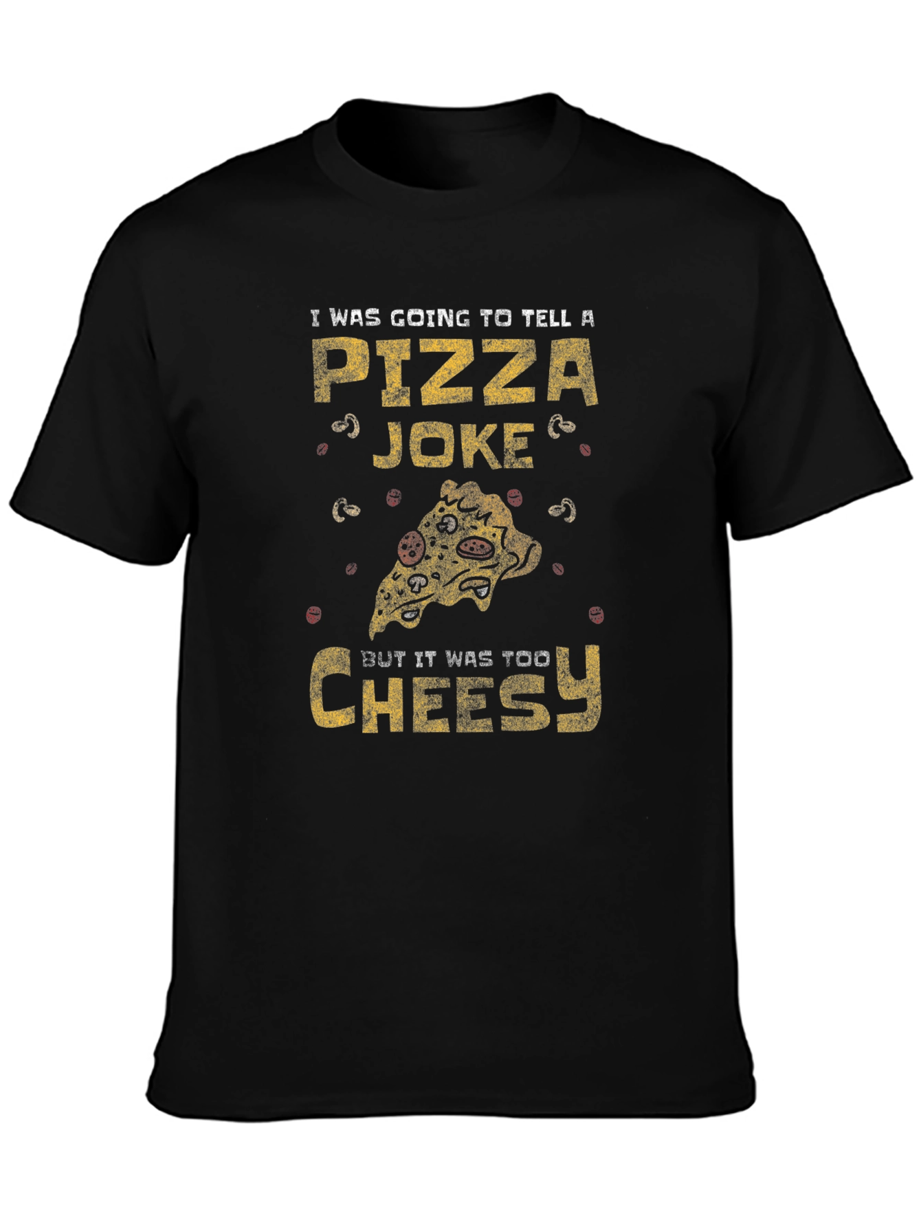 Black Pizza Joke T-Shirt - Too Cheesy Funny Graphic Tee view 3