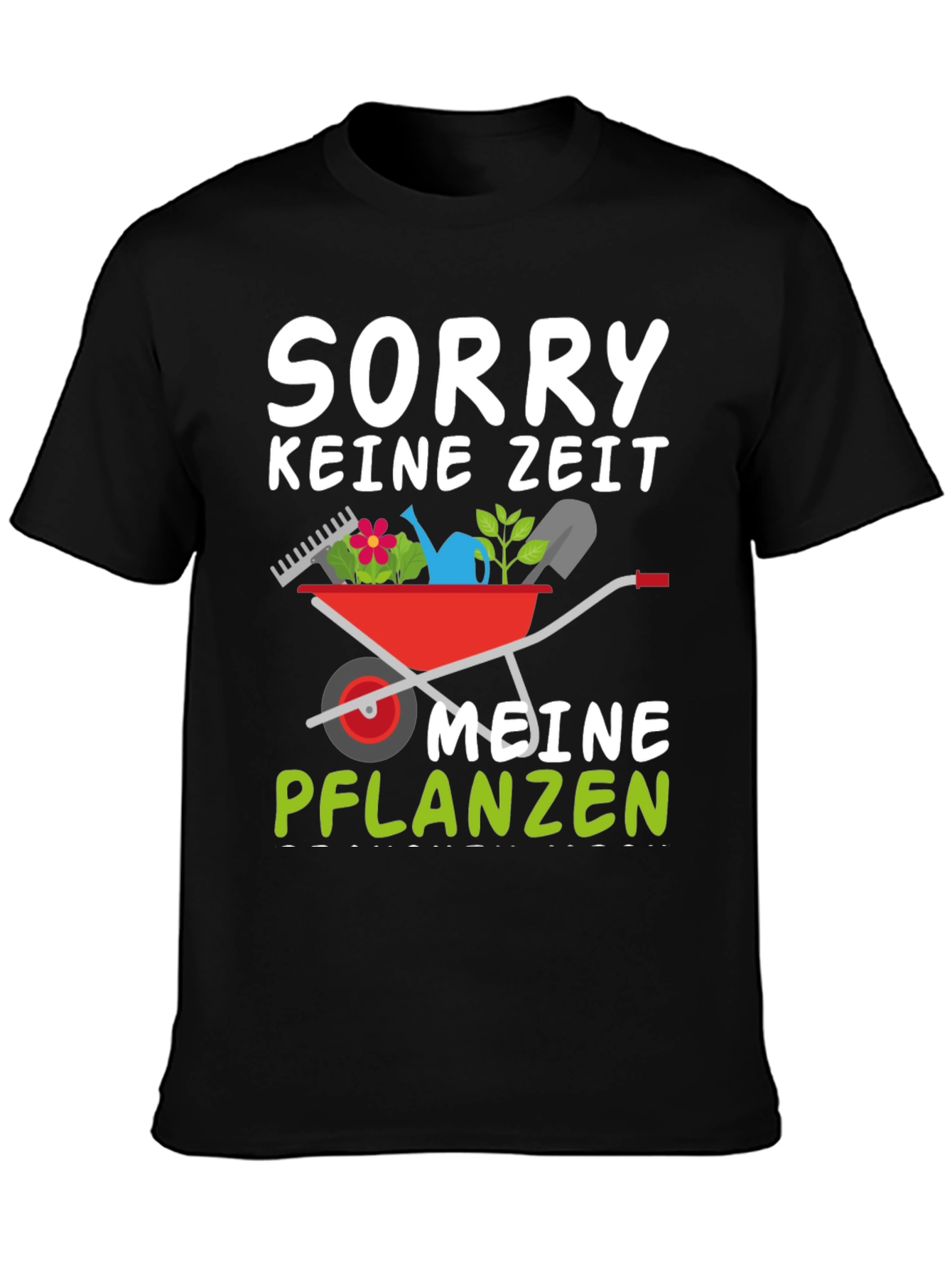 Black Gardening T-Shirt: Sorry, No Time, My Plants view 3