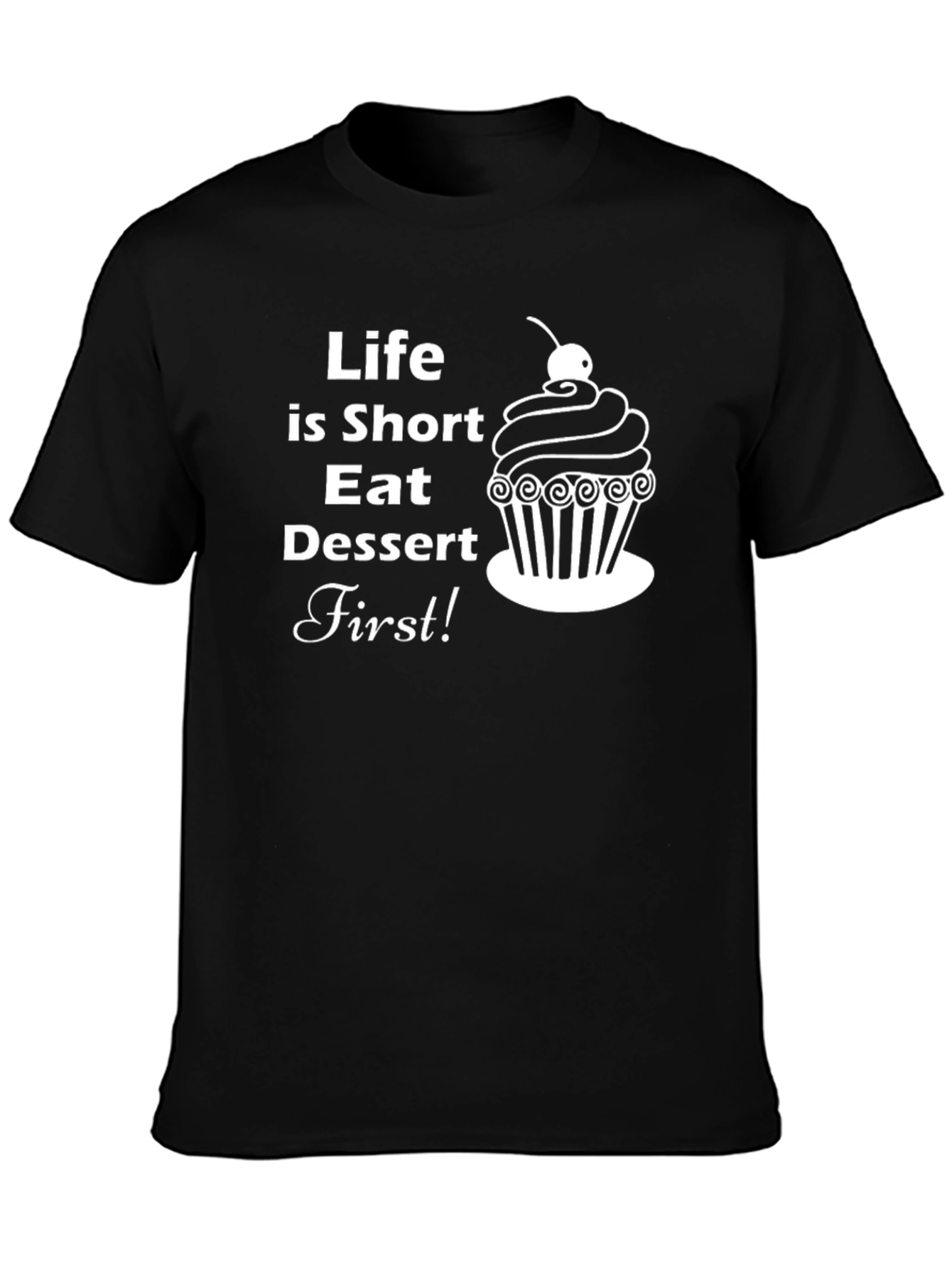 Black Life is Short, Eat Dessert First! T-Shirt view 3