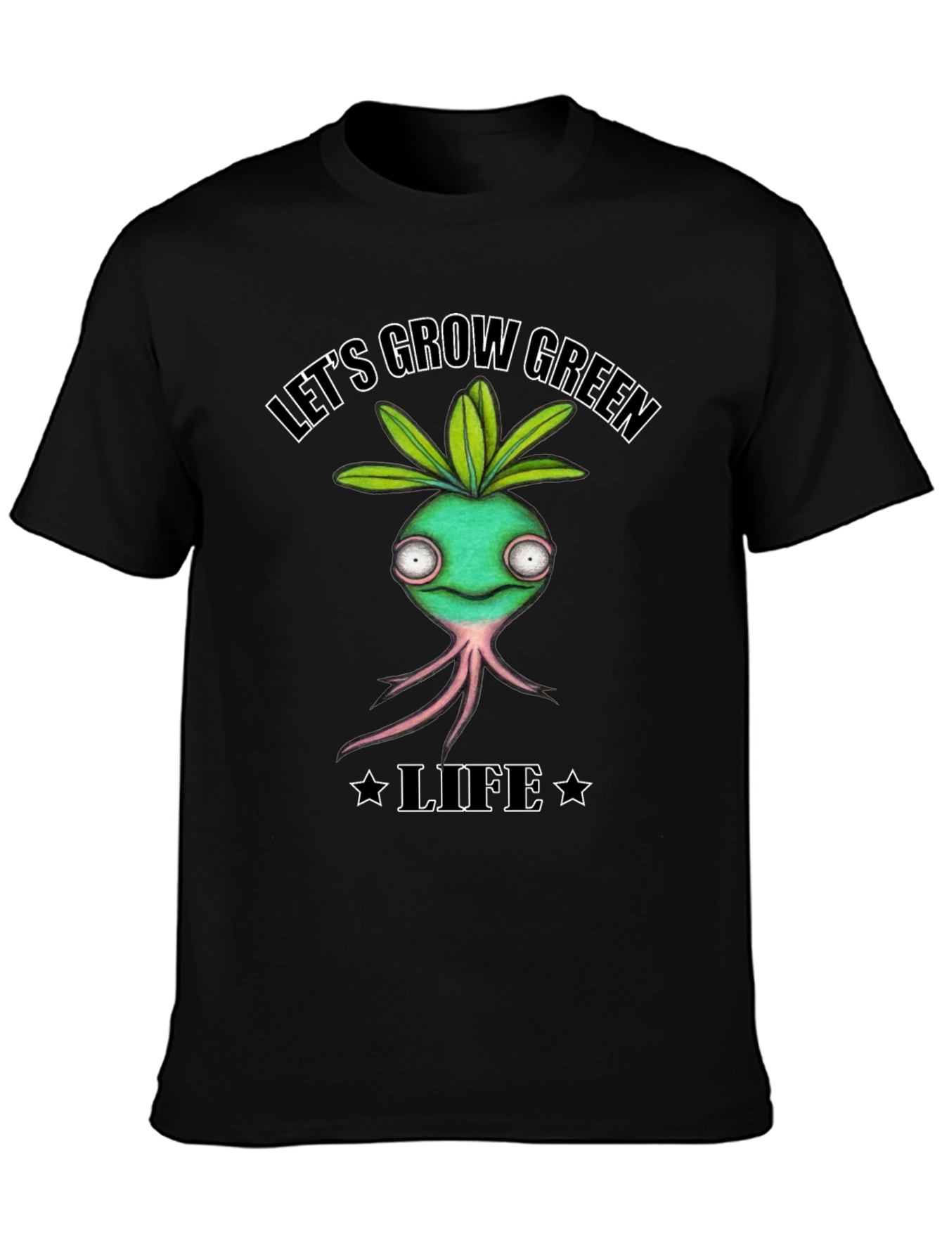 Black Let's Grow Green Life T-Shirt view 3
