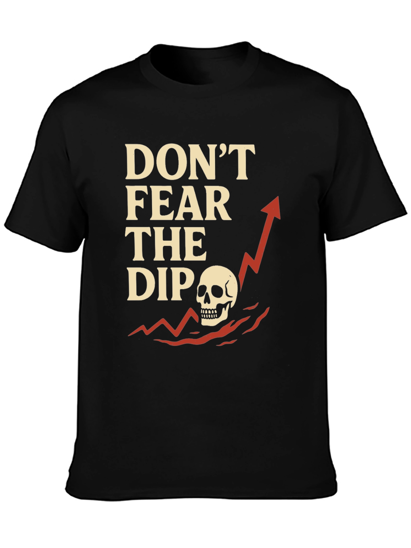 Black Don't Fear The Dip T-Shirt - Stock Market Apparel view 3