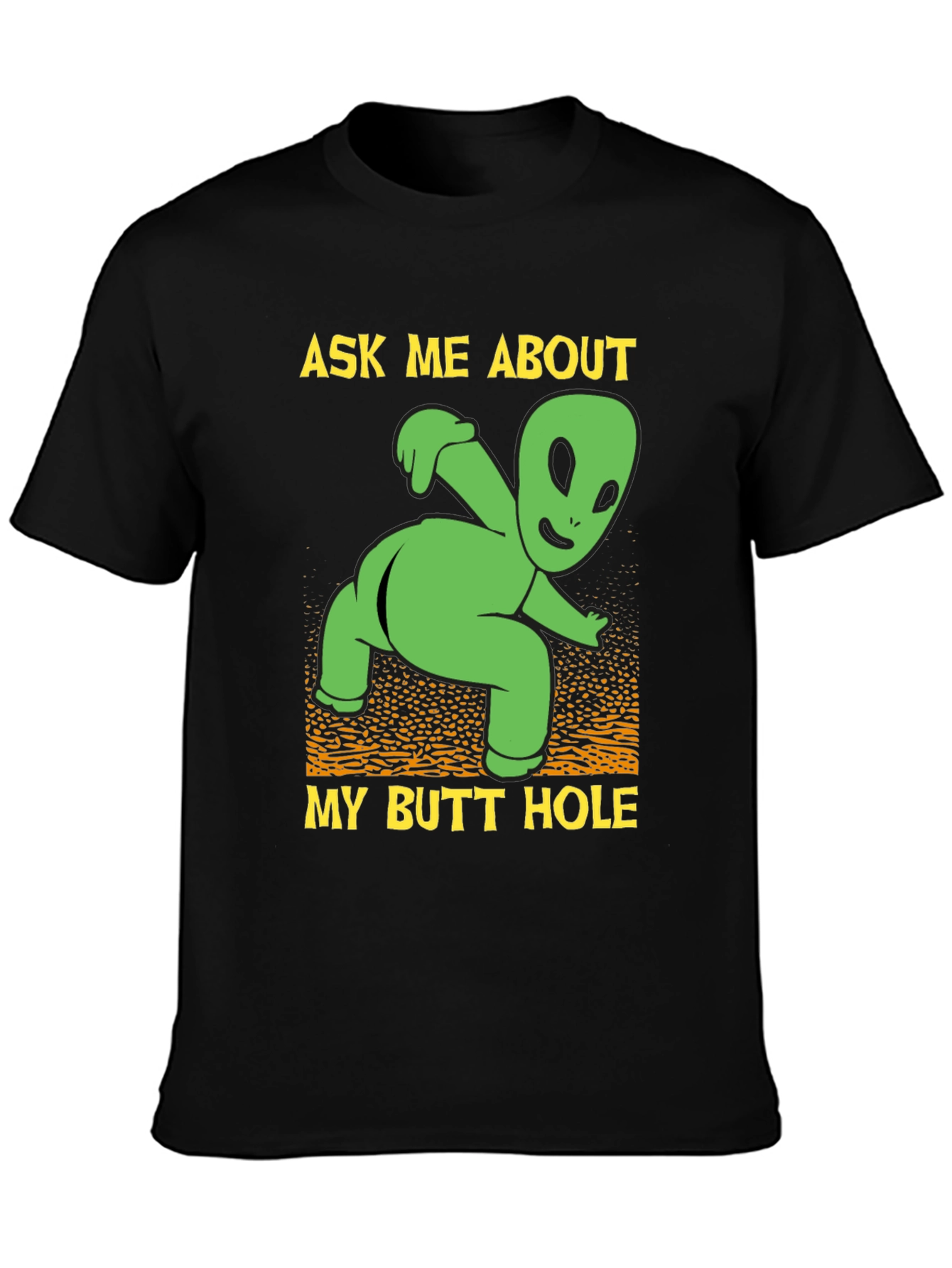 Black Ask Me About My Butt Hole Alien Graphic T-Shirt view 3