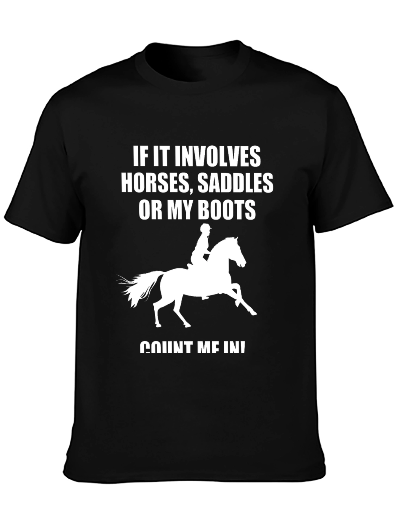 Horse Lover T-Shirt - If It Involves Horses Count Me In - 3