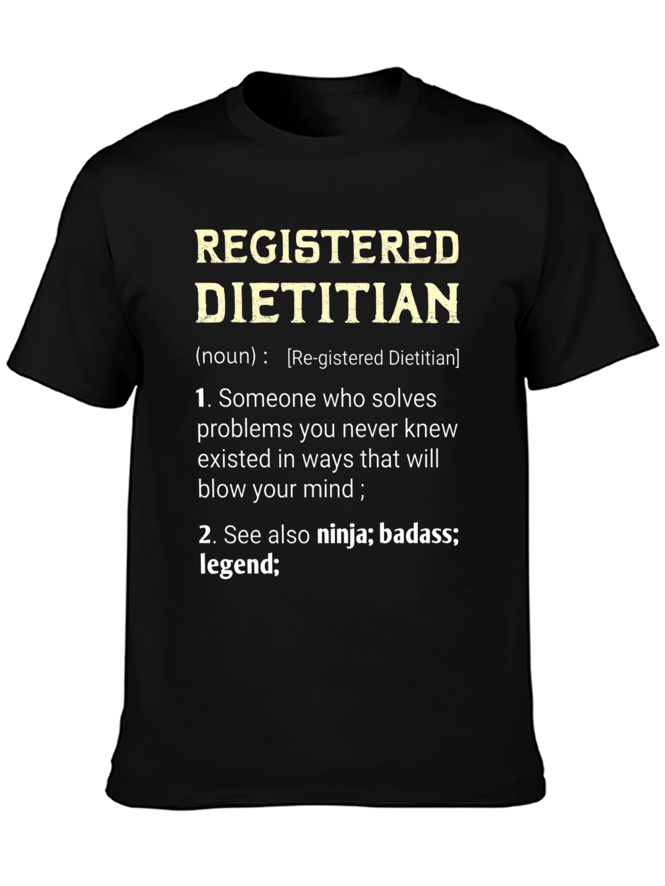 Black Registered Dietitian Definition T-Shirt view 3