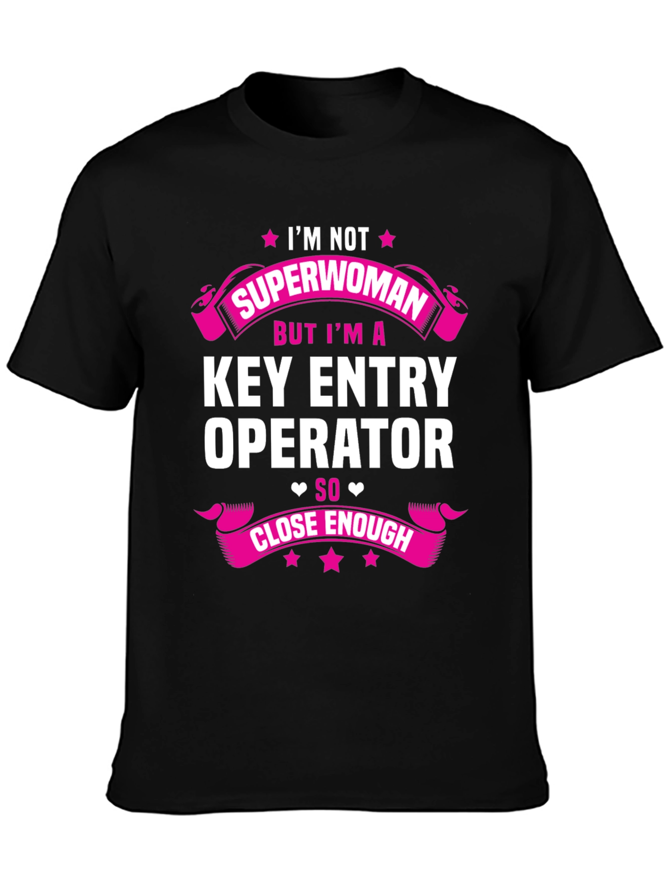 Black Key Entry Operator T-Shirt - Superwoman Close Enough view 3