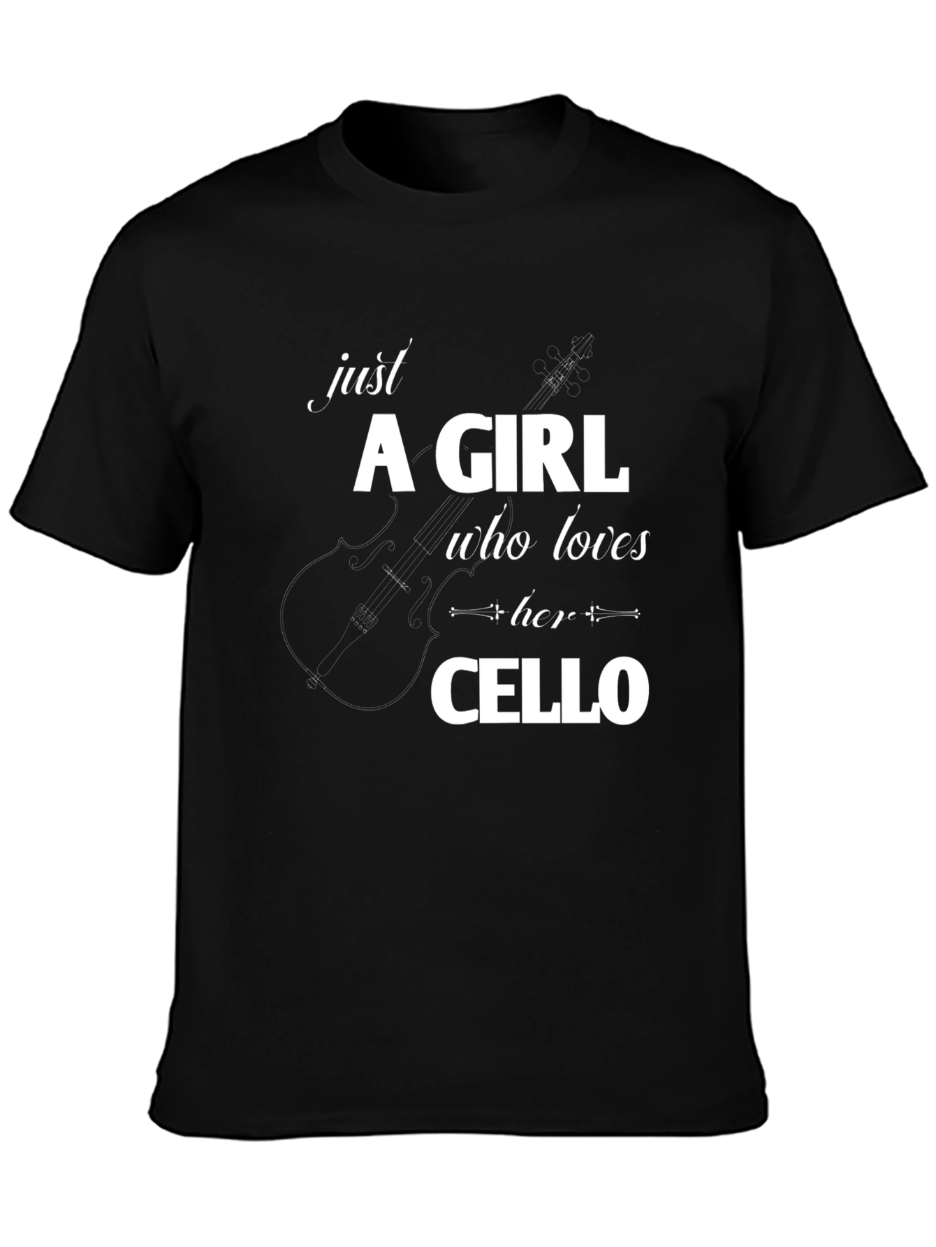 Just A Girl Who Loves Her Cello T-Shirt - 3