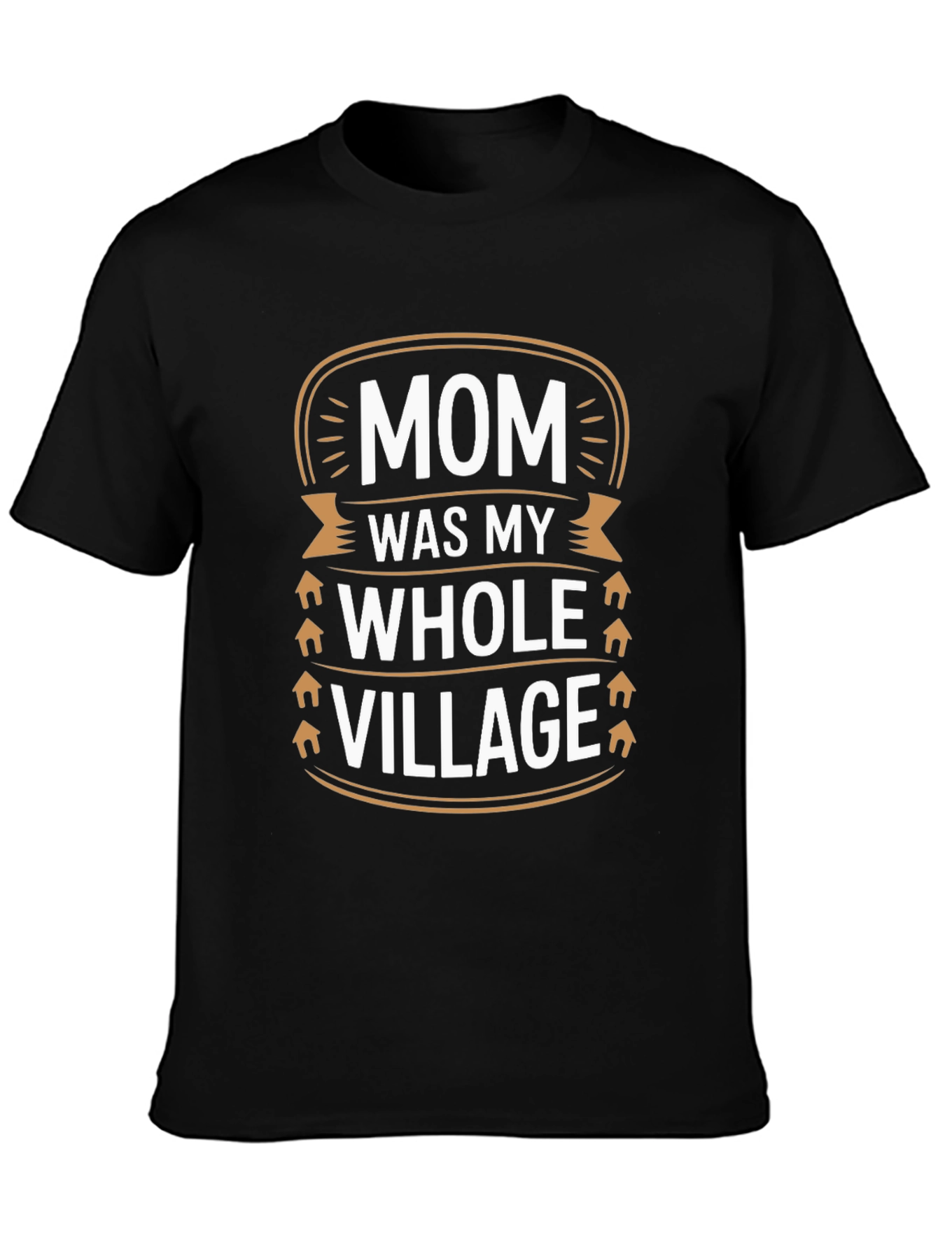 Black Mom Was My Whole Village T-Shirt - Unisex view 3