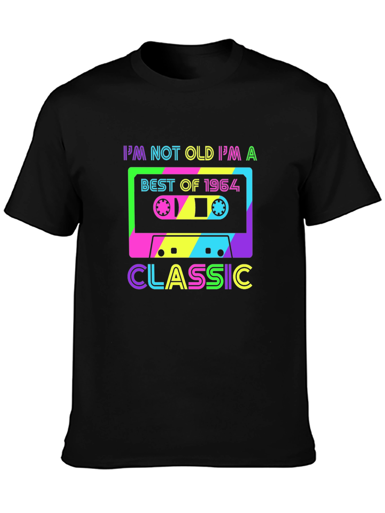 Black I'm Not Old I'm A Classic 1964 Retro T-Shirt view 3