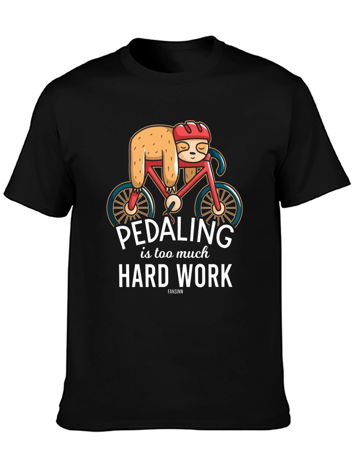 Black Sloth on Bike T-Shirt - Pedaling is Too Much Hard Work view 3
