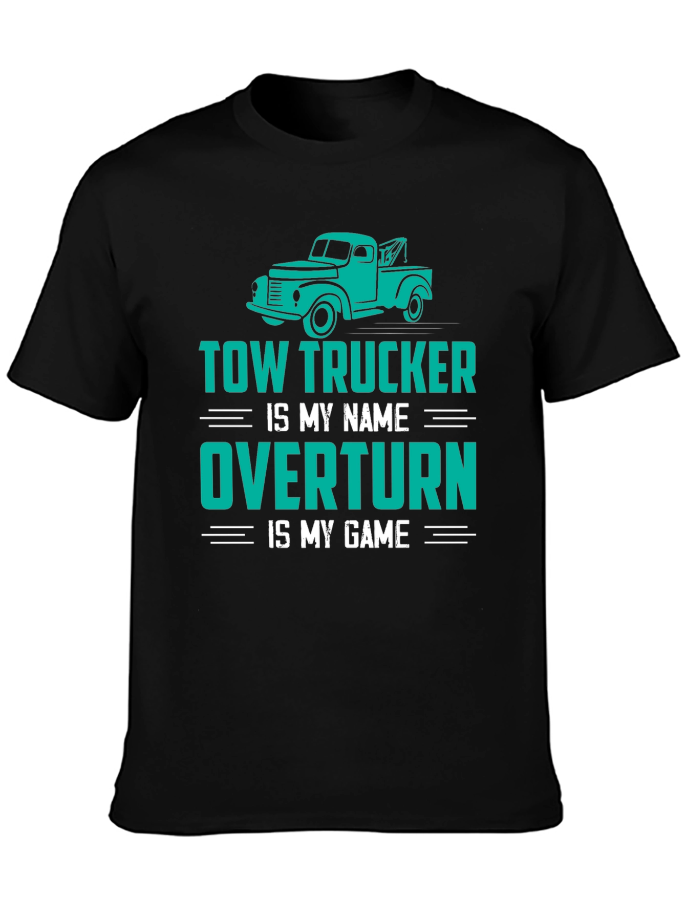 Black Tow Trucker Tee - Overtturn is My Game view 3