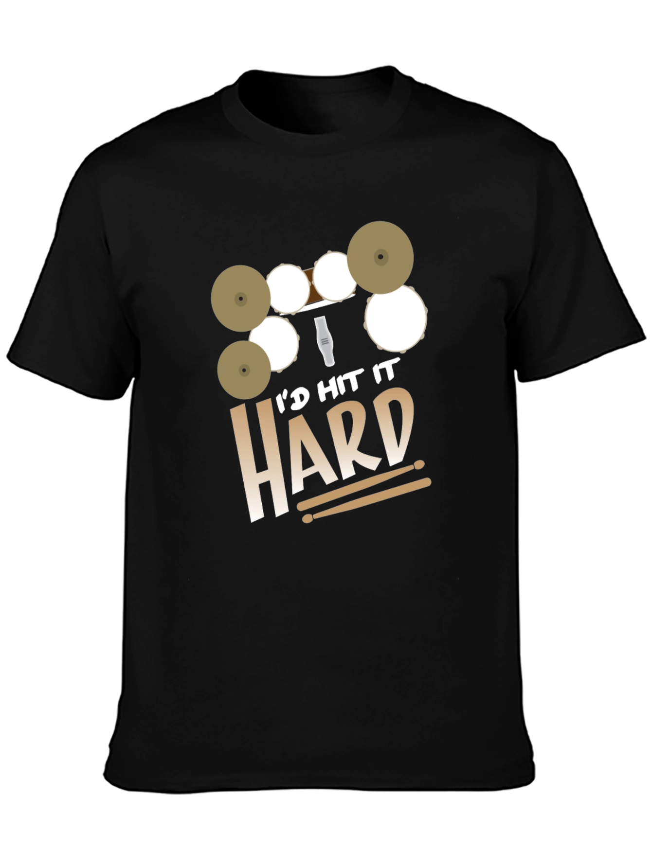 Black I'd Hit It Hard Drummer Black T-Shirt view 3