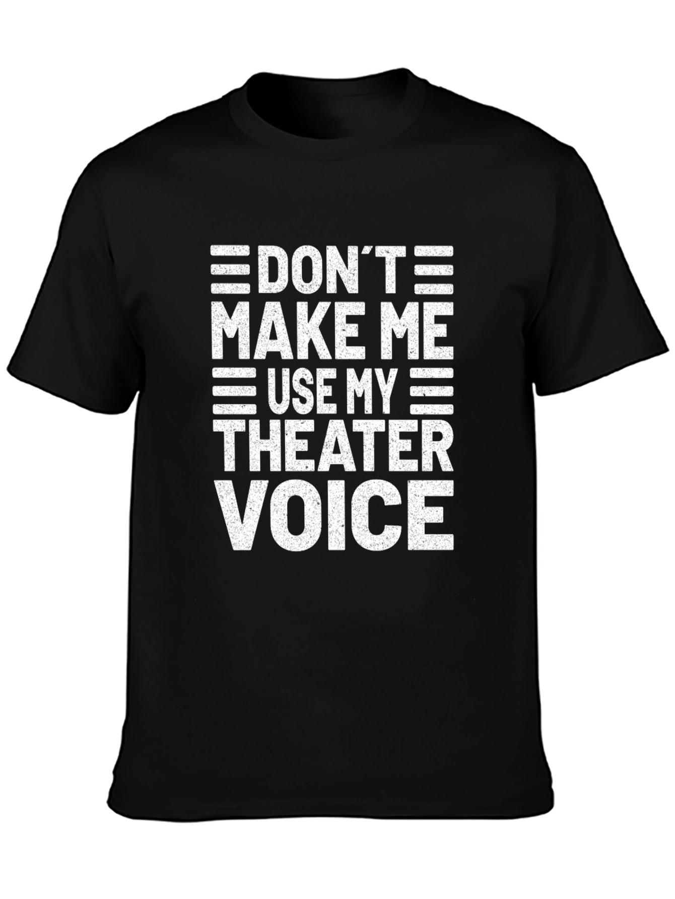 Black Theater Voice T-Shirt - Funny Drama Actor Tee view 3