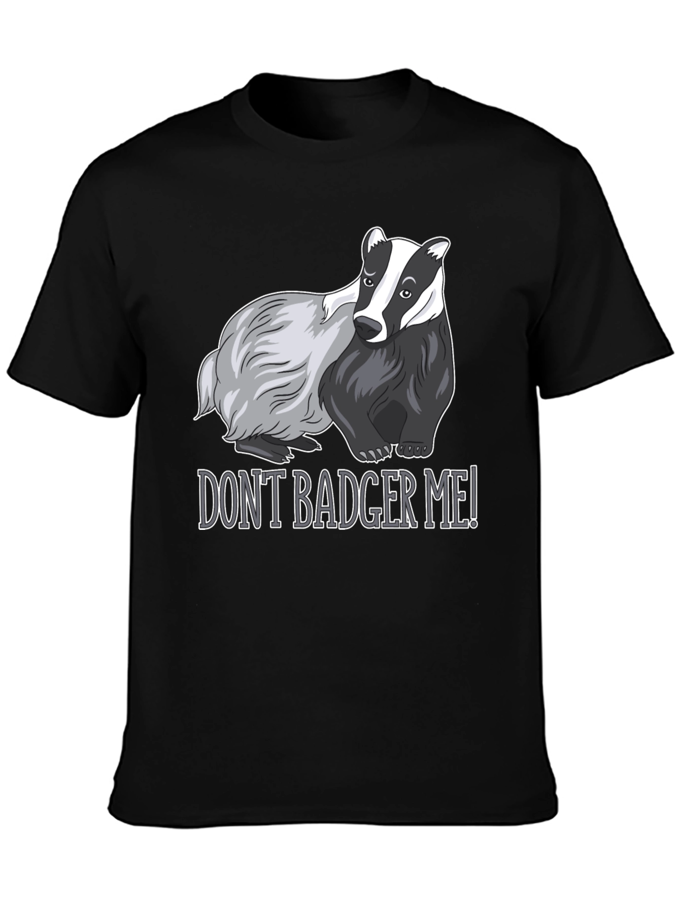 Black Don't Badger Me! Graphic Tee view 3