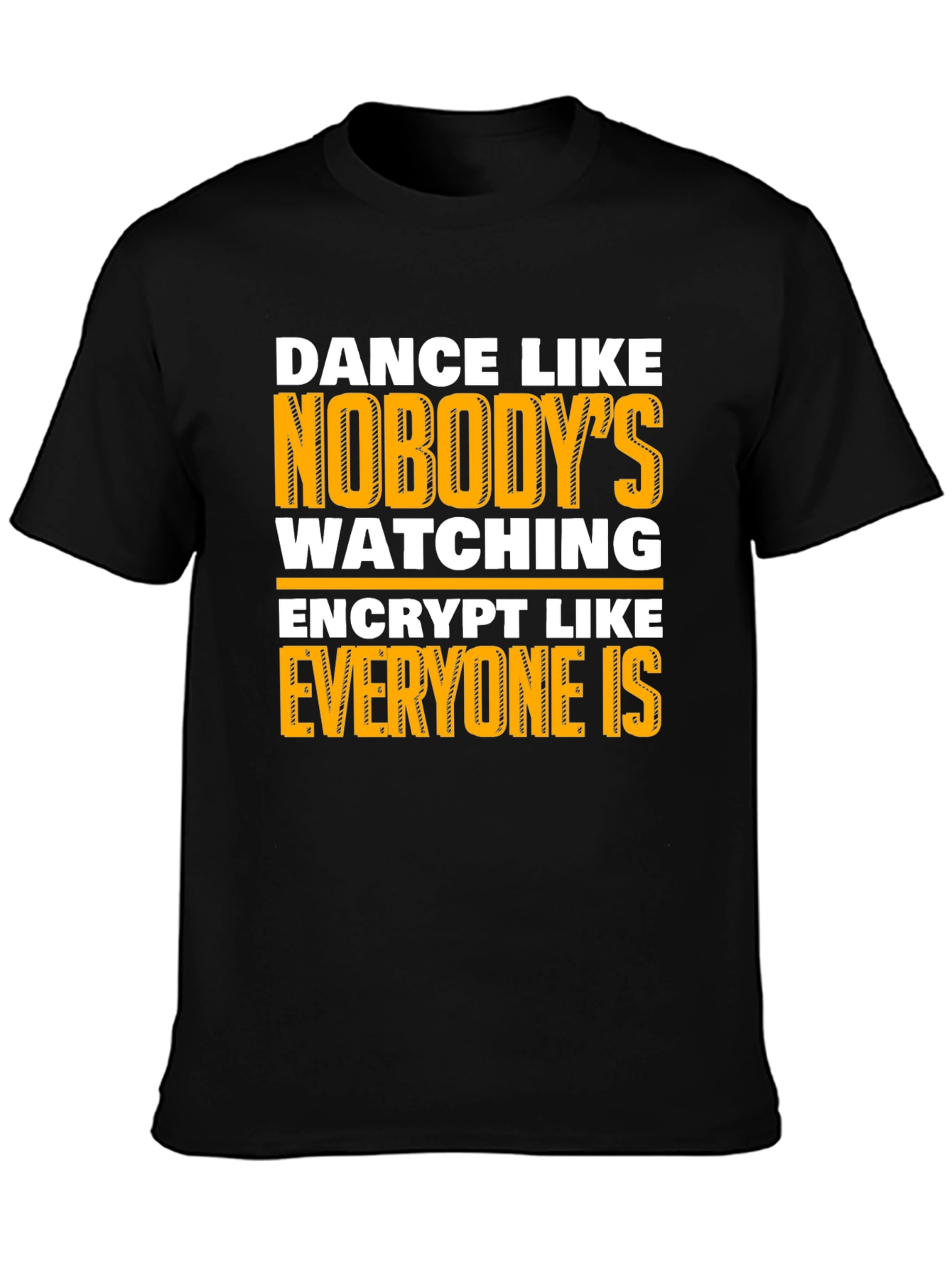 Black Dance Like Nobody's Watching Graphic T-Shirt view 3