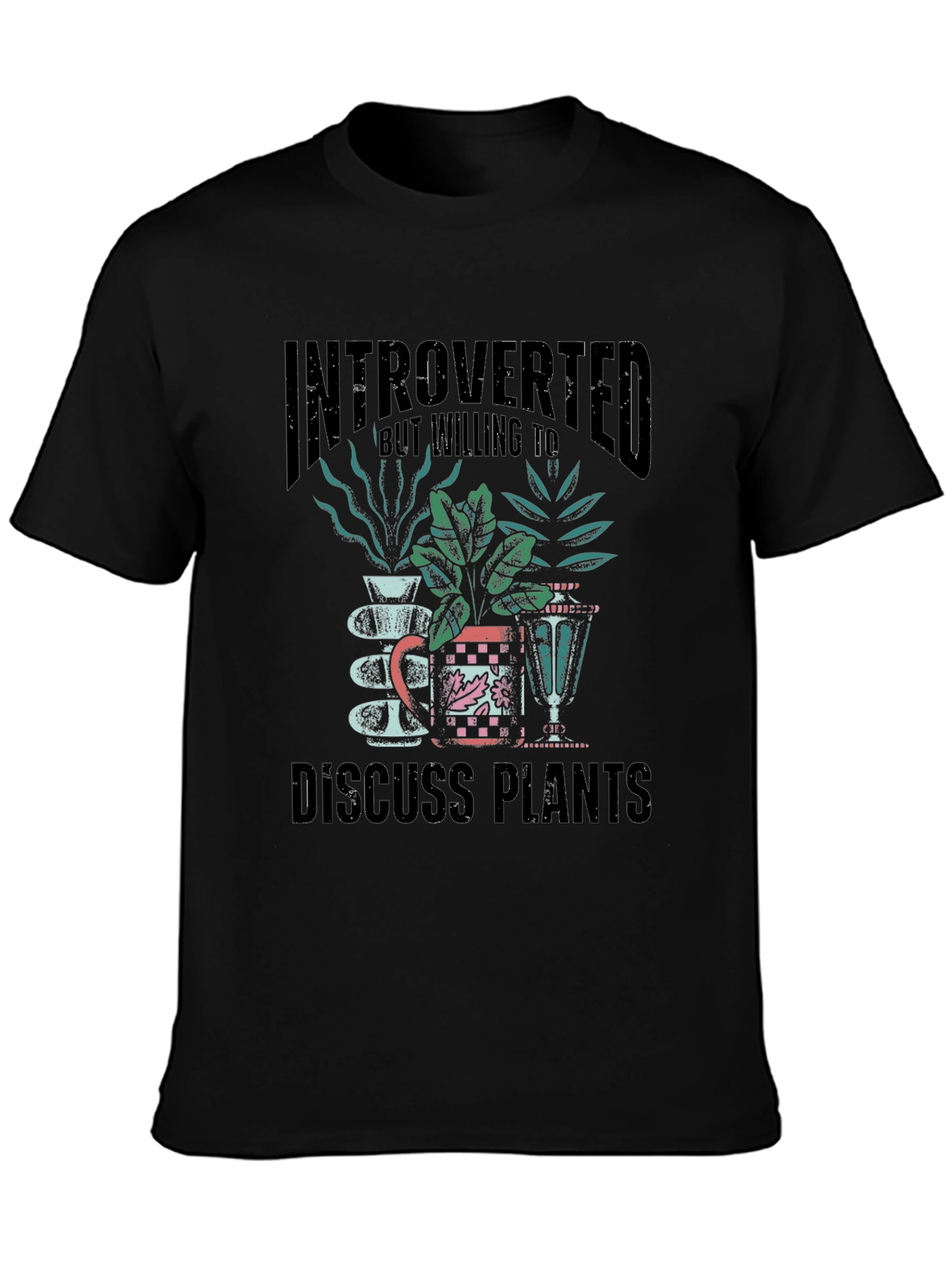 Black Introverted Discuss Plants Graphic T-Shirt view 3
