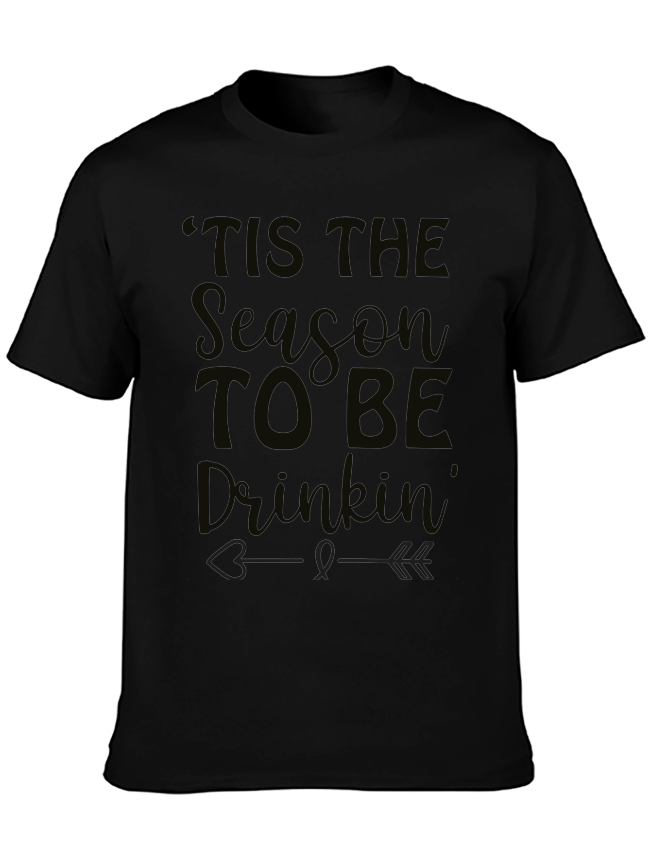 Black "Tis the Season to Be Drinkin'" Black T-Shirt view 3