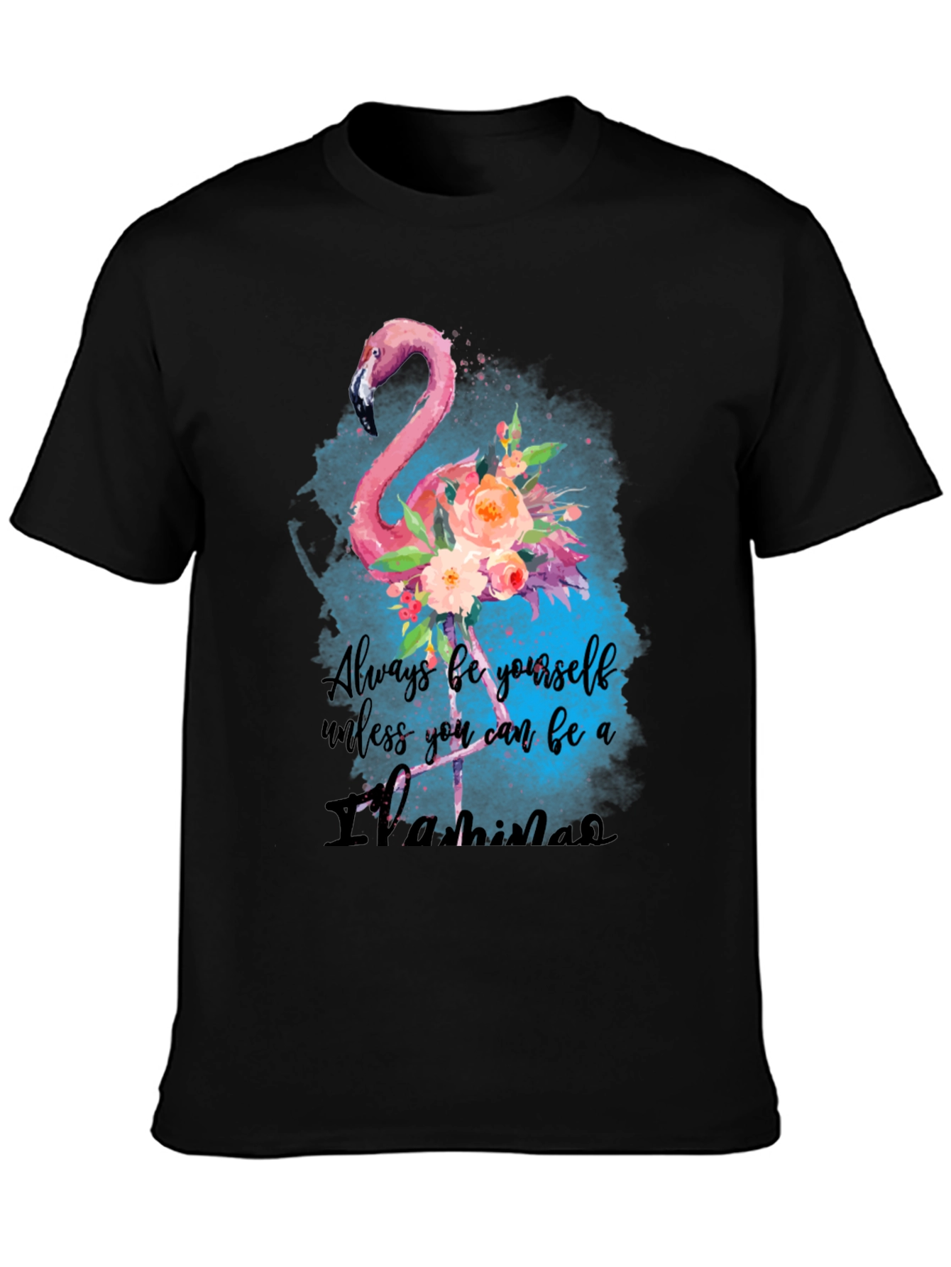 Black Always Be A Flamingo T-Shirt - Unique Design view 3