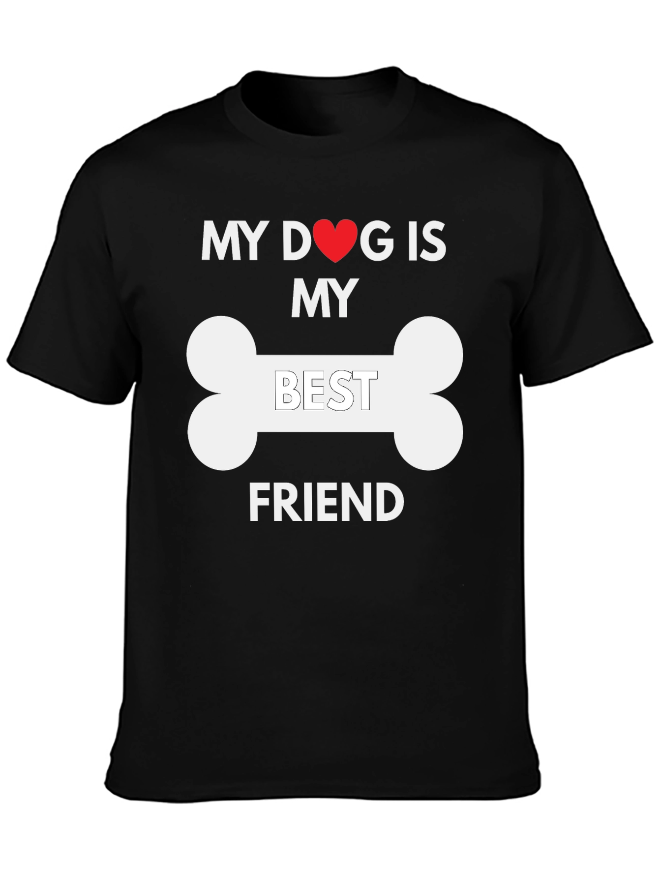 Black My Dog is My Best Friend T-Shirt view 3