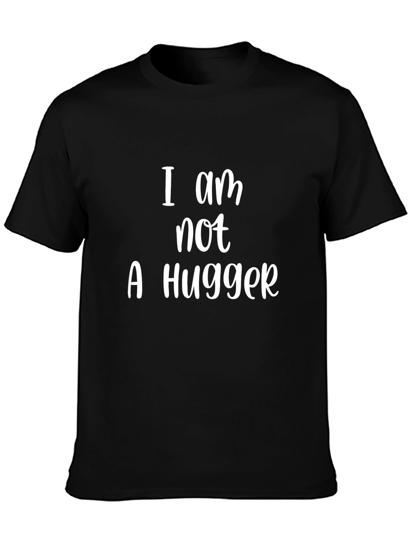 Black I am not a Hugger Graphic T-Shirt view 3