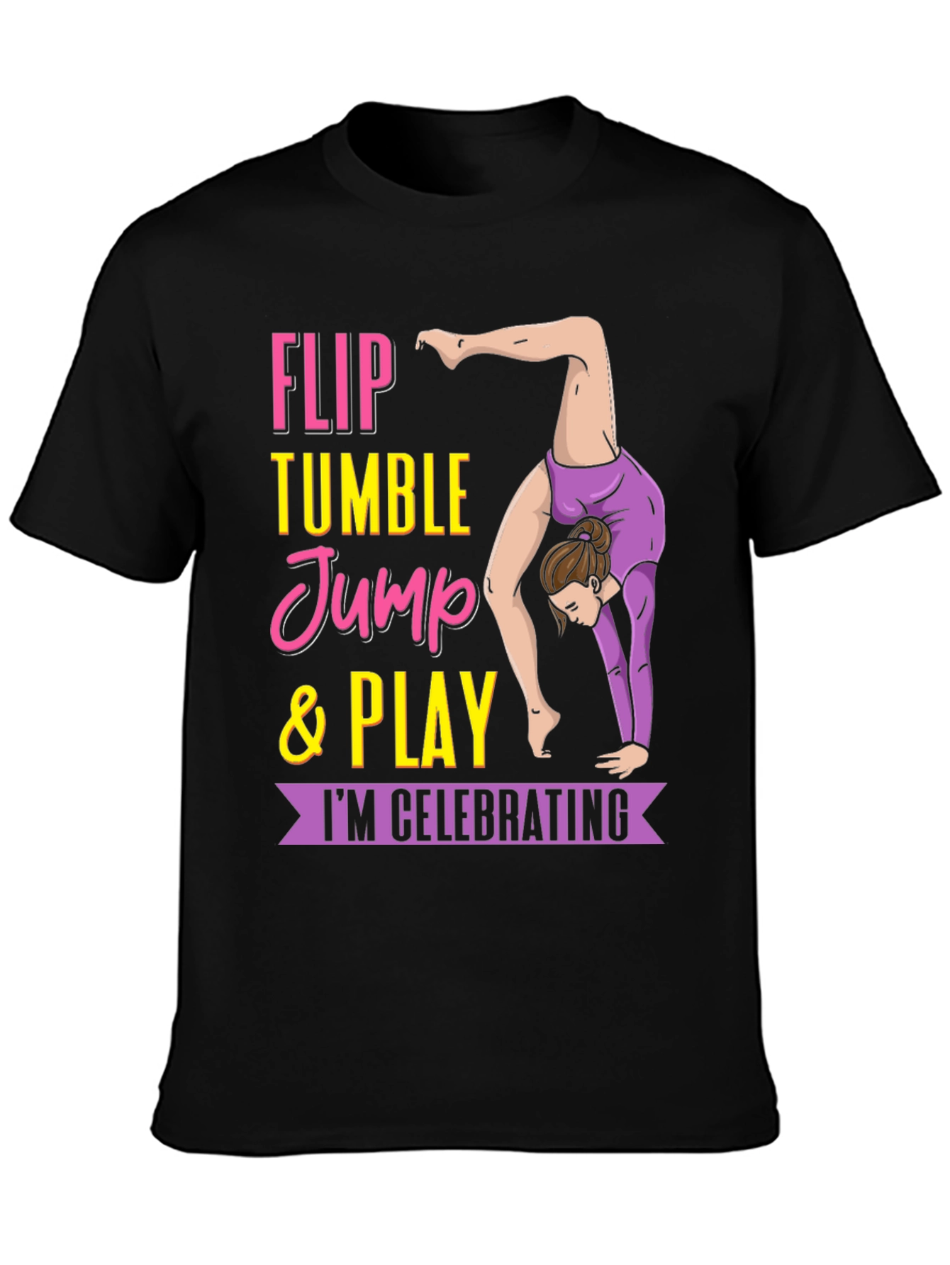 Black Gymnastics T-Shirt - Flip, Tumble, Jump & Play Tee view 3