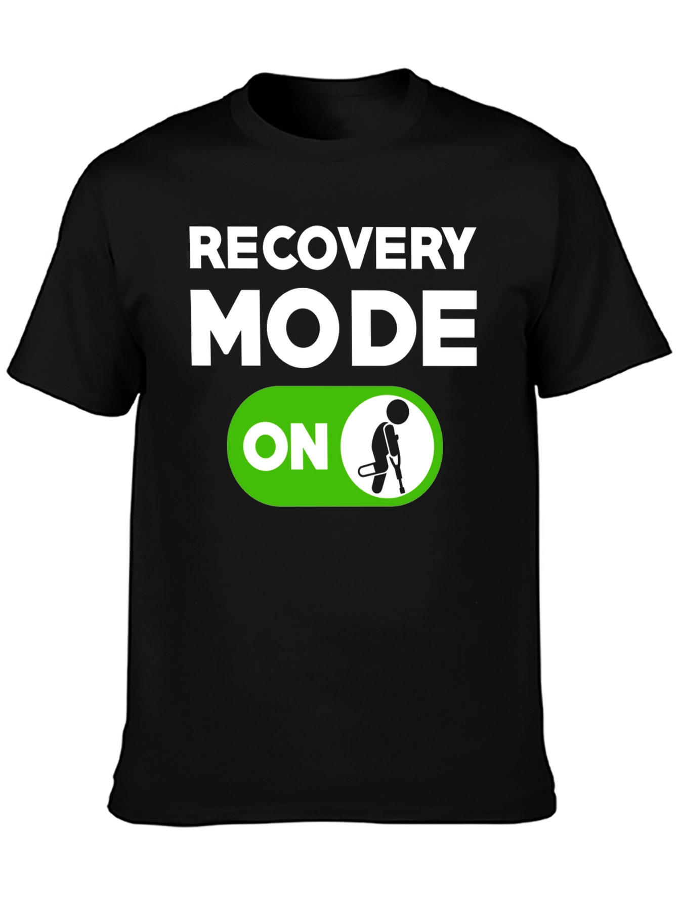 Black Recovery Mode ON T-Shirt - Funny Get Well Soon Gift view 3