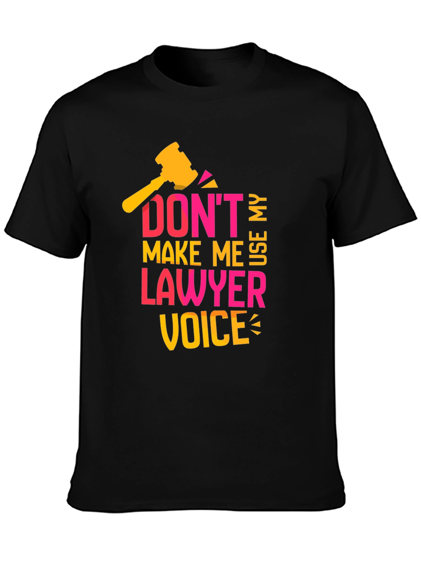 Black Don't Make Me Use My Lawyer Voice T-Shirt view 3