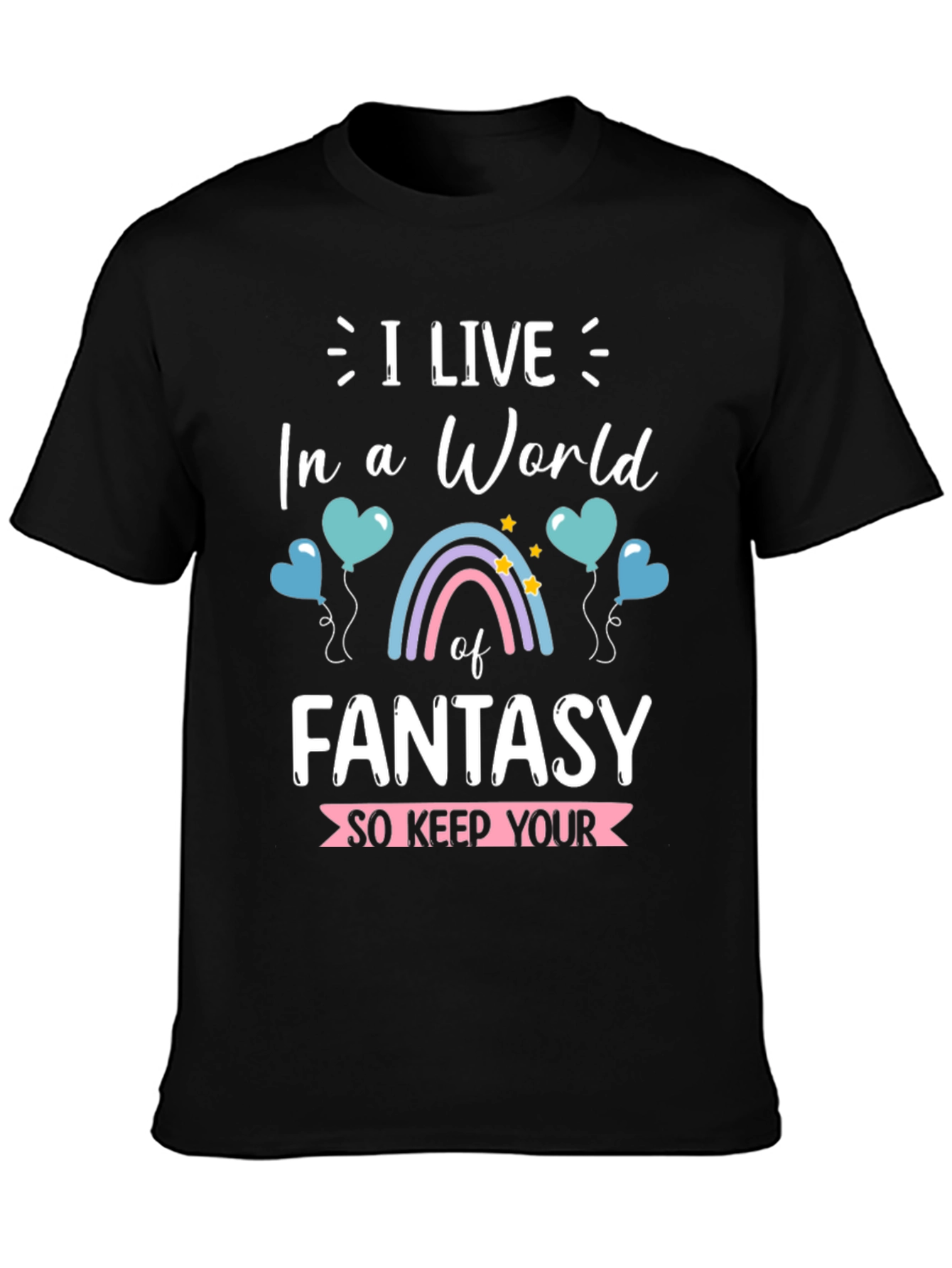 Black Fantasy World T-Shirt - Live Your Dream view 3