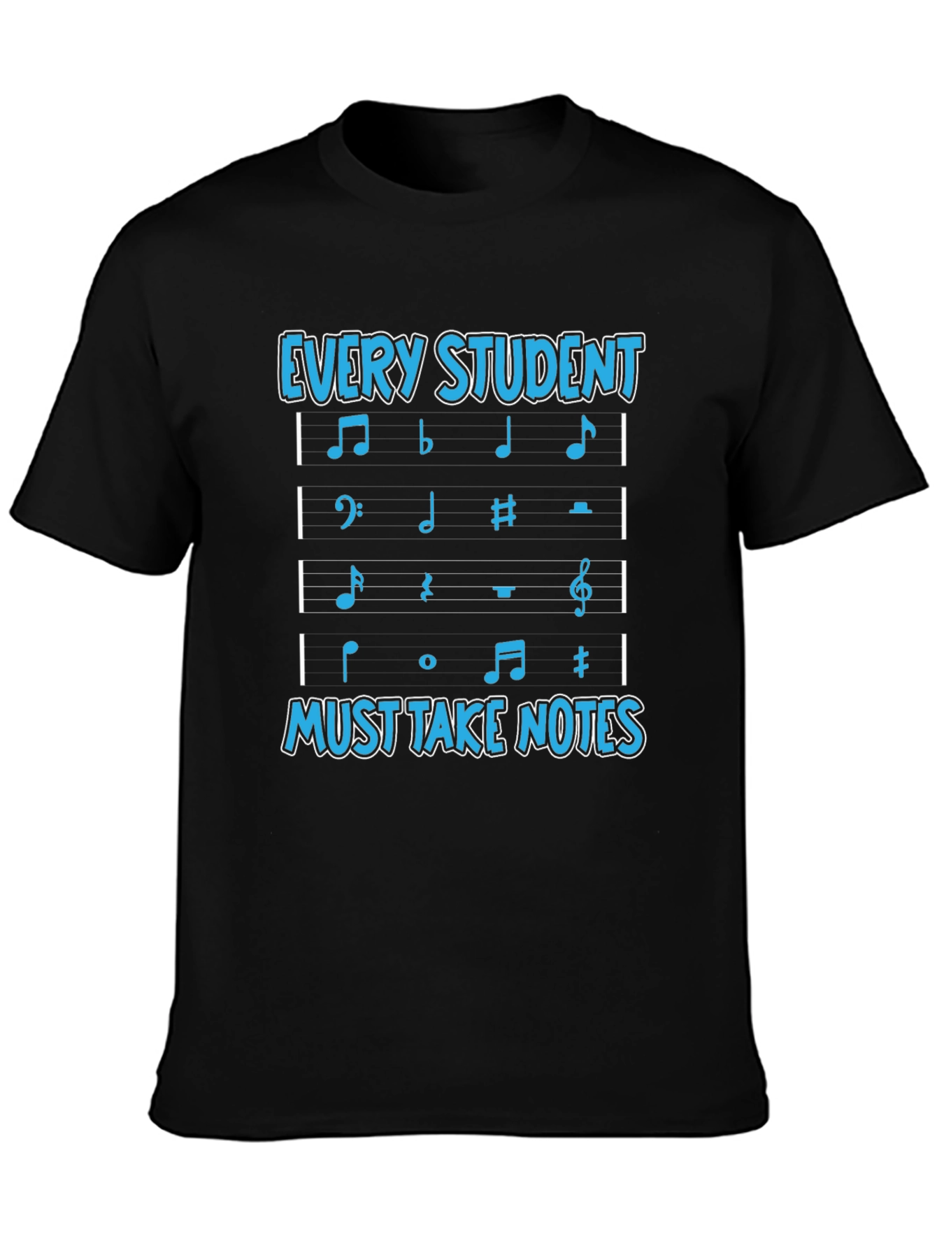 Black Every Student Must Take Notes Music T-Shirt view 3