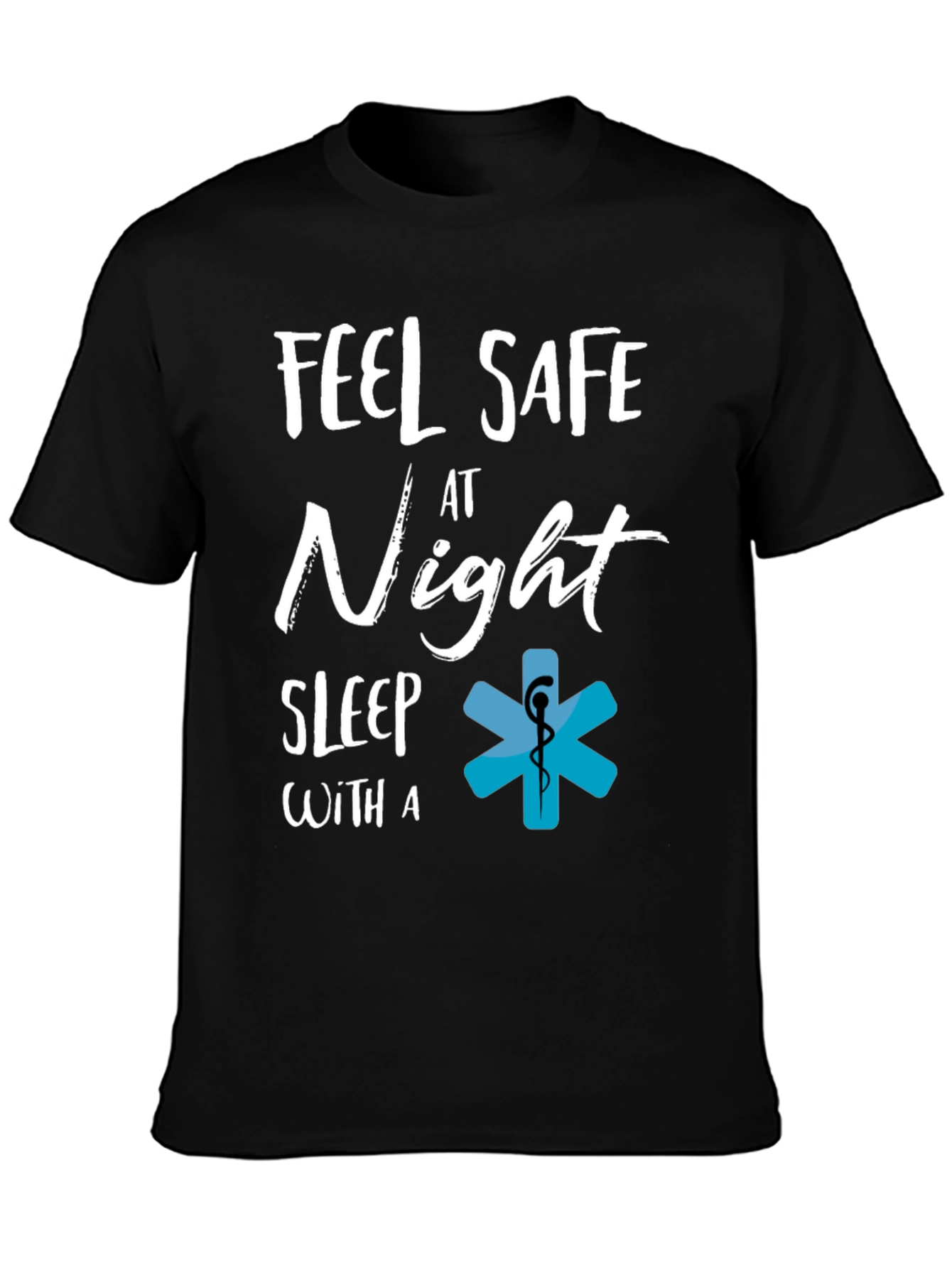 Black Feel Safe at Night T-Shirt, EMS Star of Life Tee view 3
