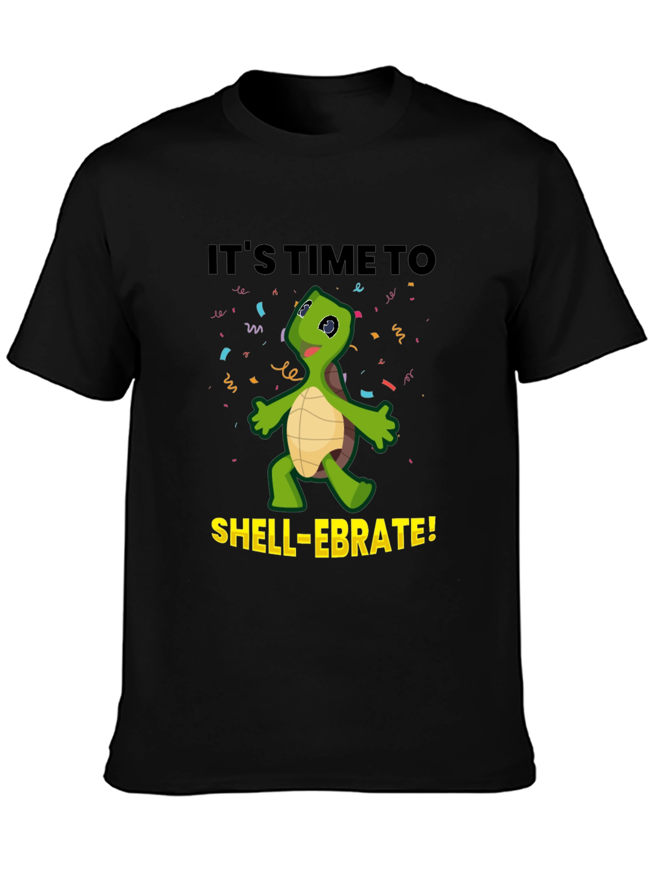 Black It's Time to Shell-ebrate! Fun Turtle T-Shirt view 3