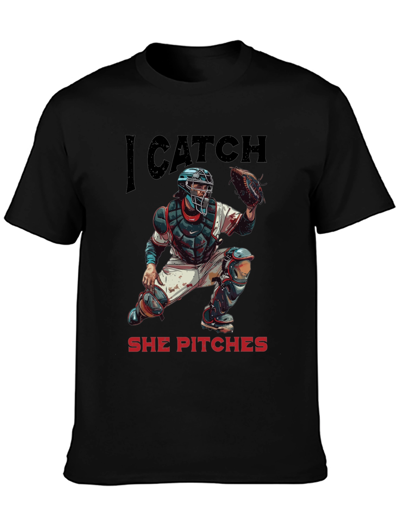 Black I Catch She Pitches Baseball T-Shirt view 3