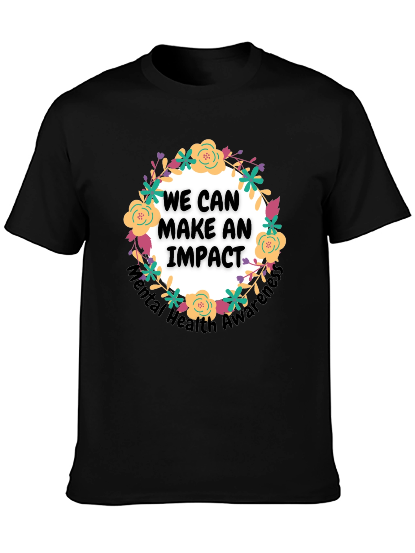 Black Mental Health Awareness T-Shirt: We Can Make An Impact view 3