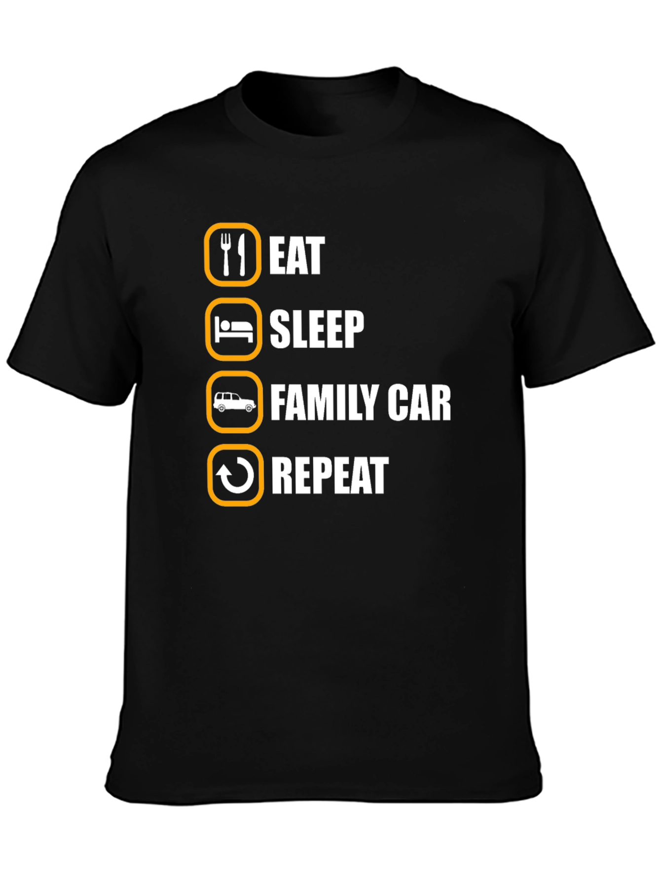 Black Eat Sleep Family Car Repeat T-Shirt view 3