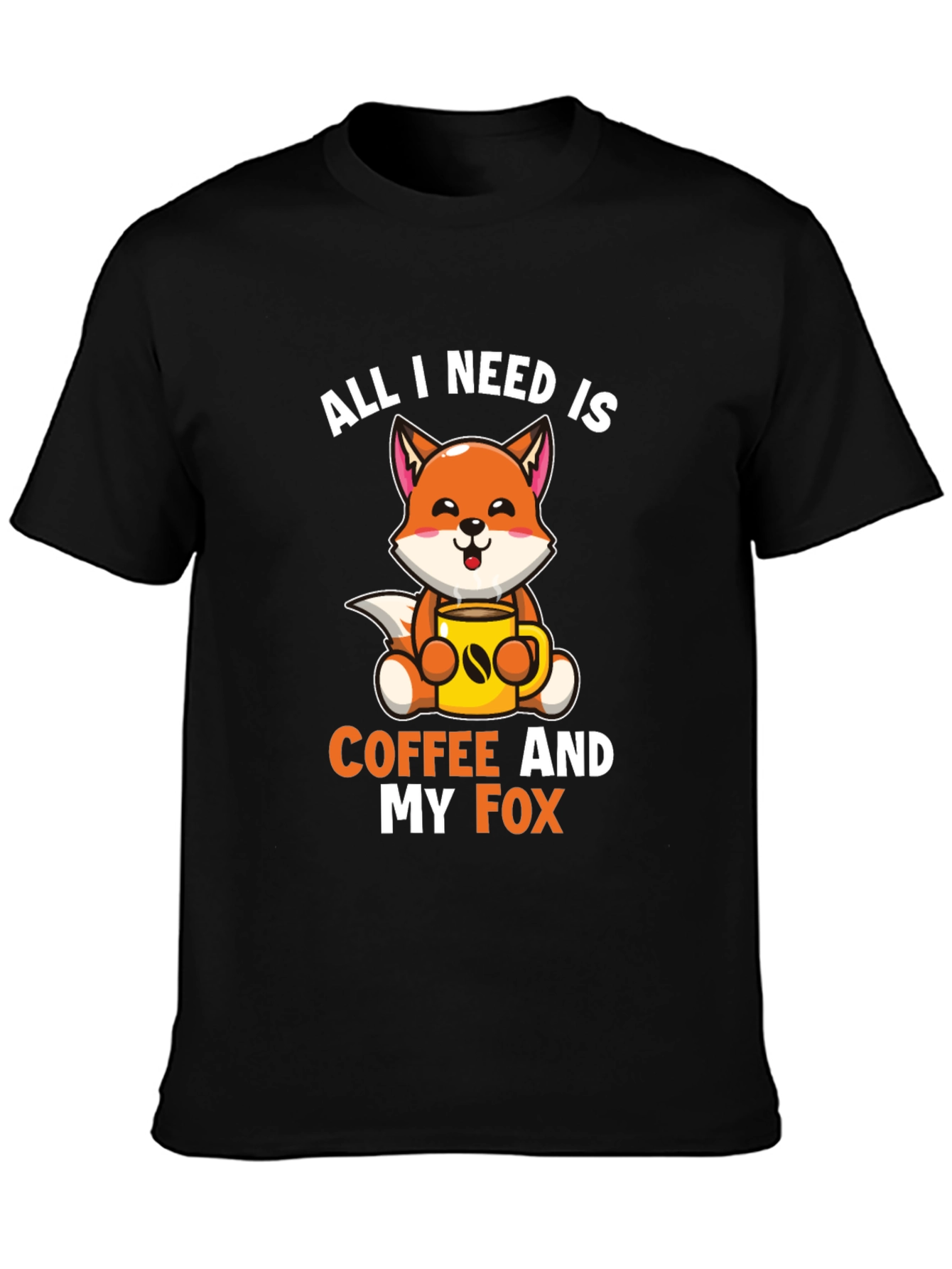 Black All I Need is Coffee and My Fox T-Shirt view 3