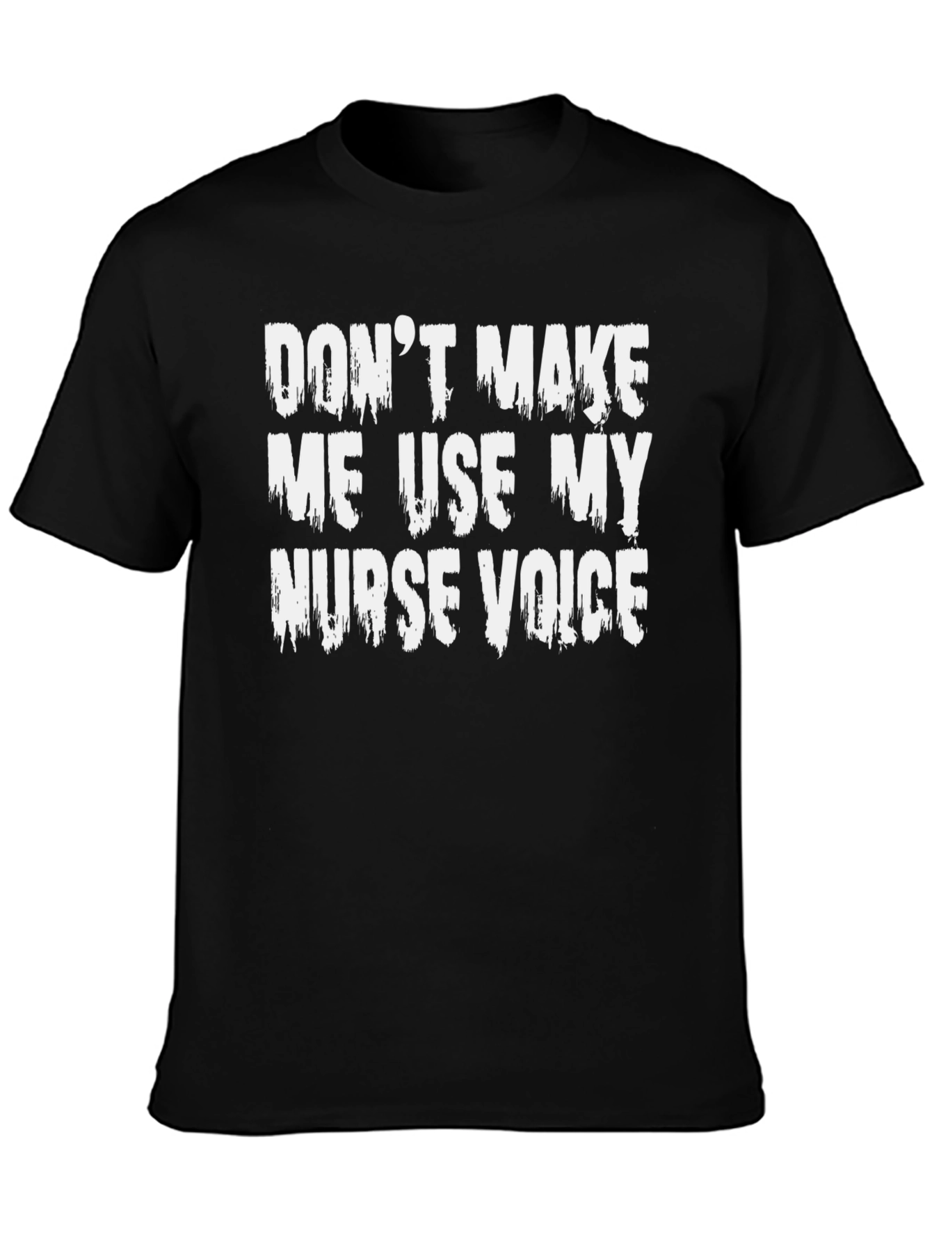 Black Funny Nurse Voice T-Shirt - Unisex Cotton Tee view 3