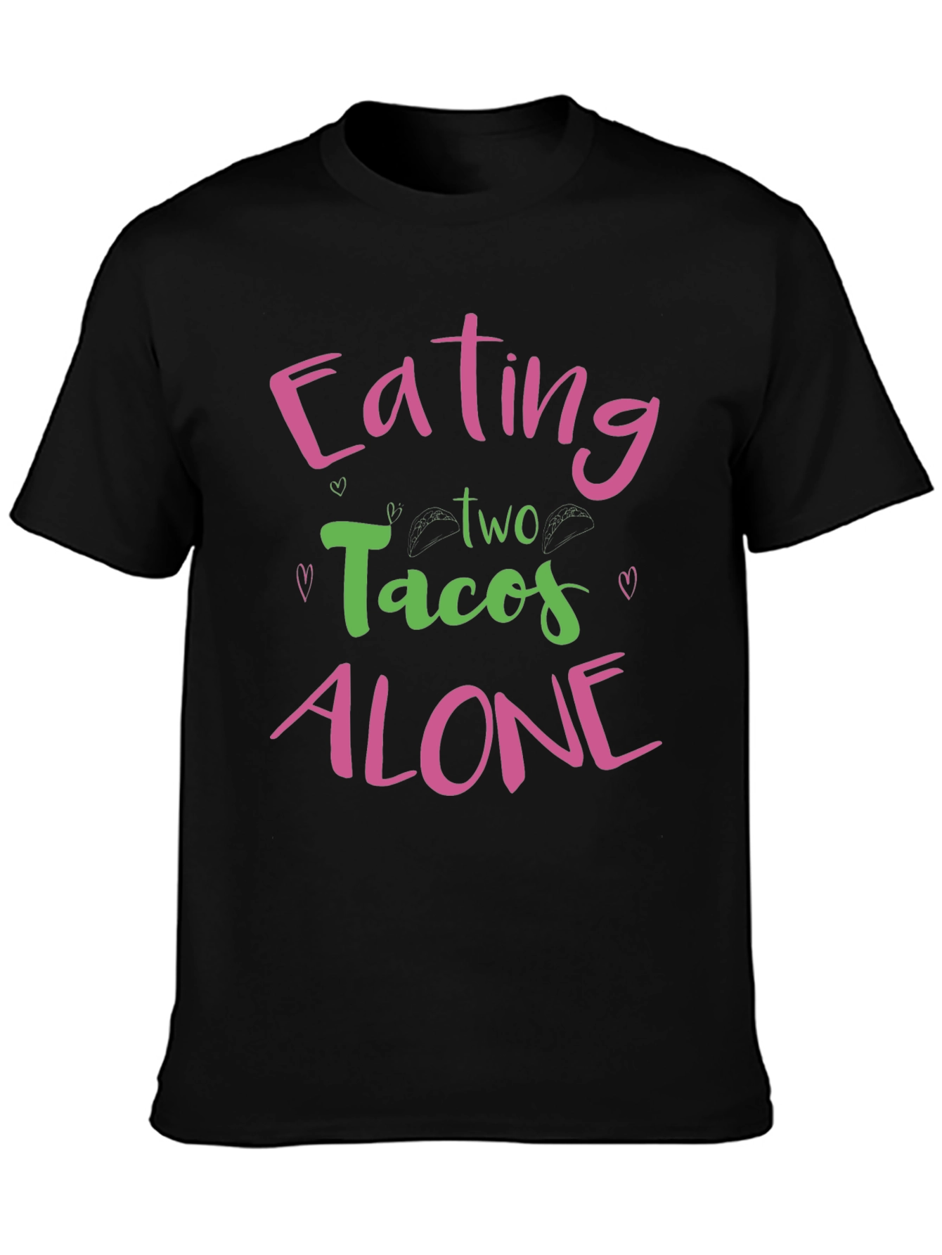 Black Eating Tacos Alone Graphic Tee view 3