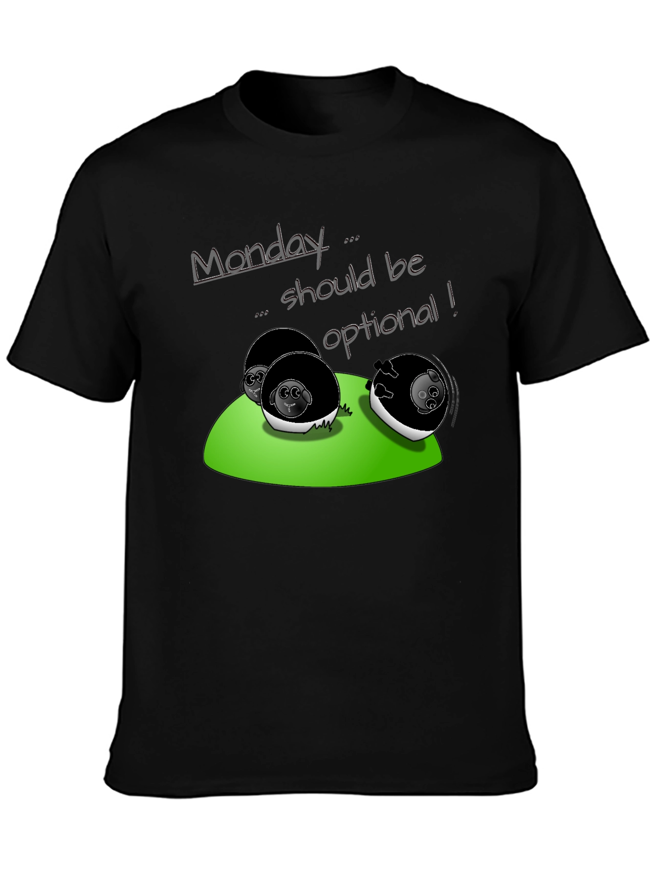 Black Monday Should Be Optional T-Shirt - Fun & Casual Tee view 3