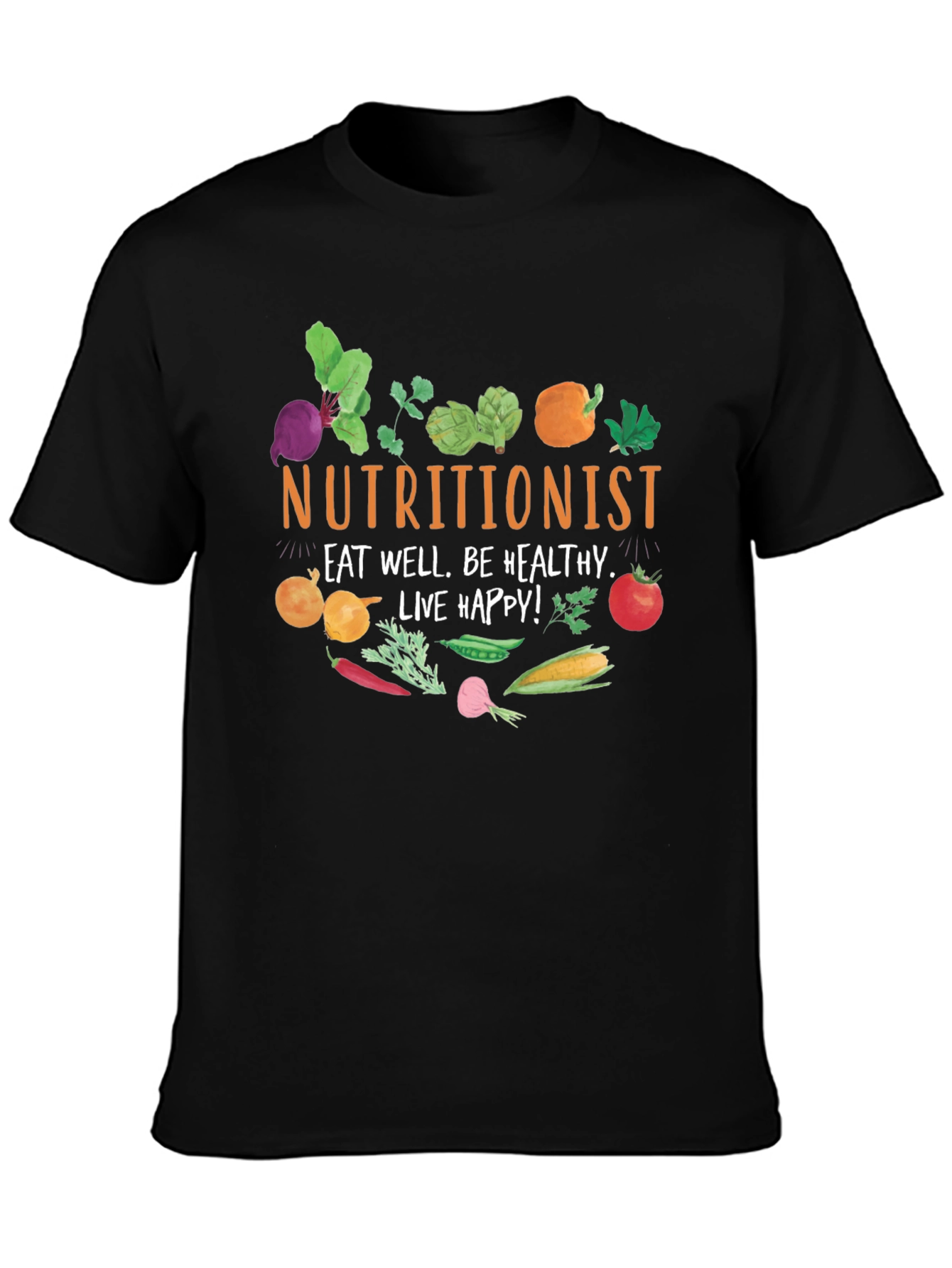 Nutritionist T-Shirt - Eat Well, Be Healthy! - 3