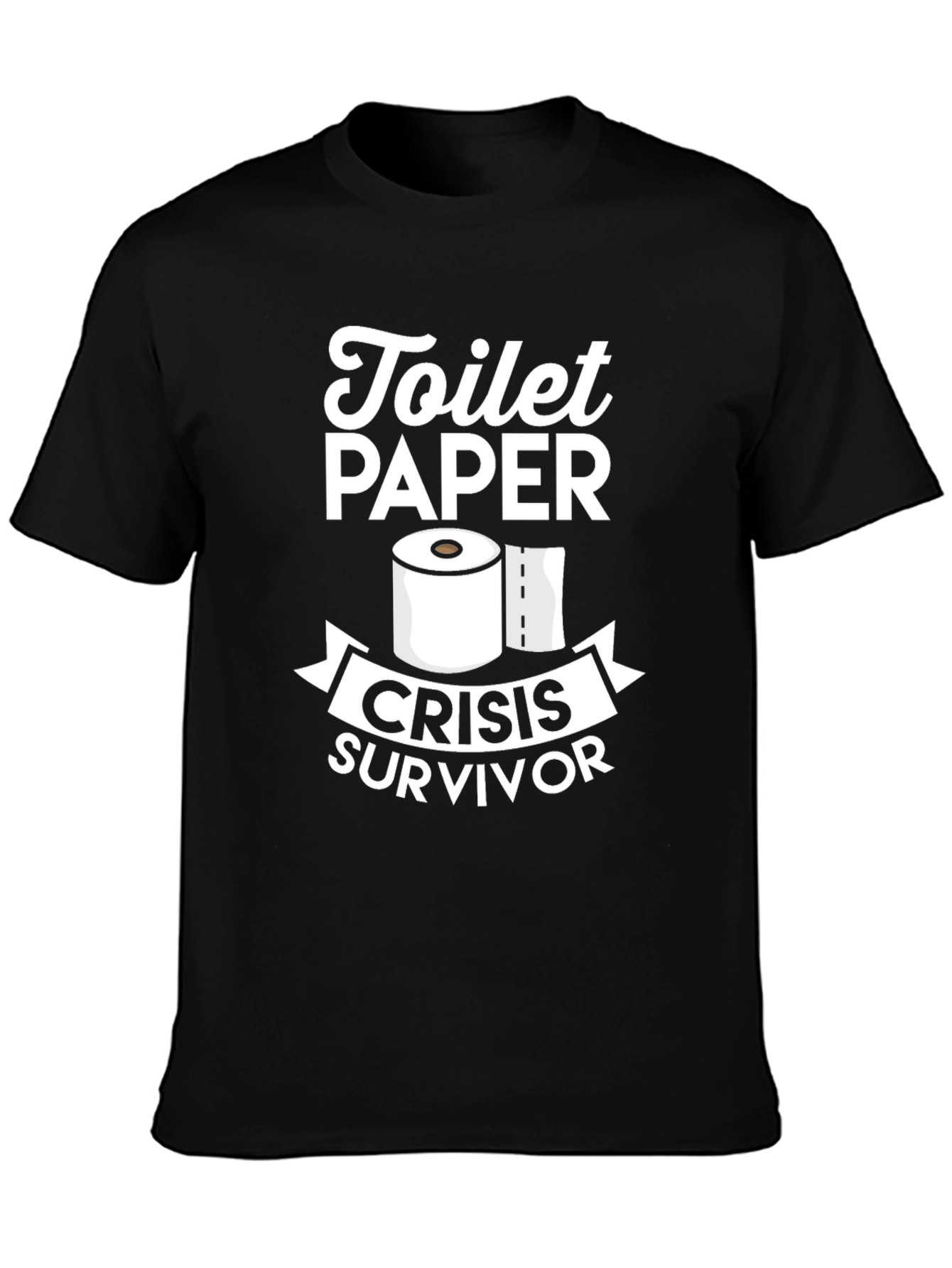 Black Toilet Paper Crisis Survivor T-Shirt view 3