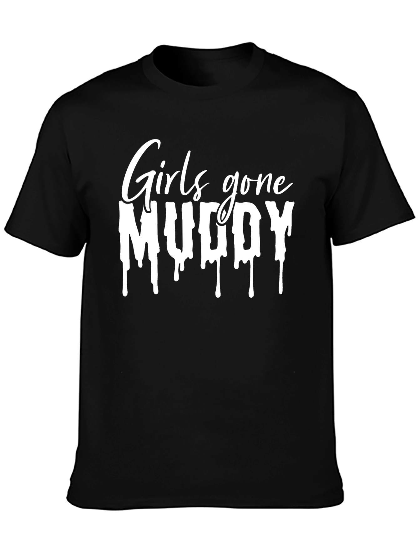 Black Girls Gone Muddy T-Shirt - Black view 3