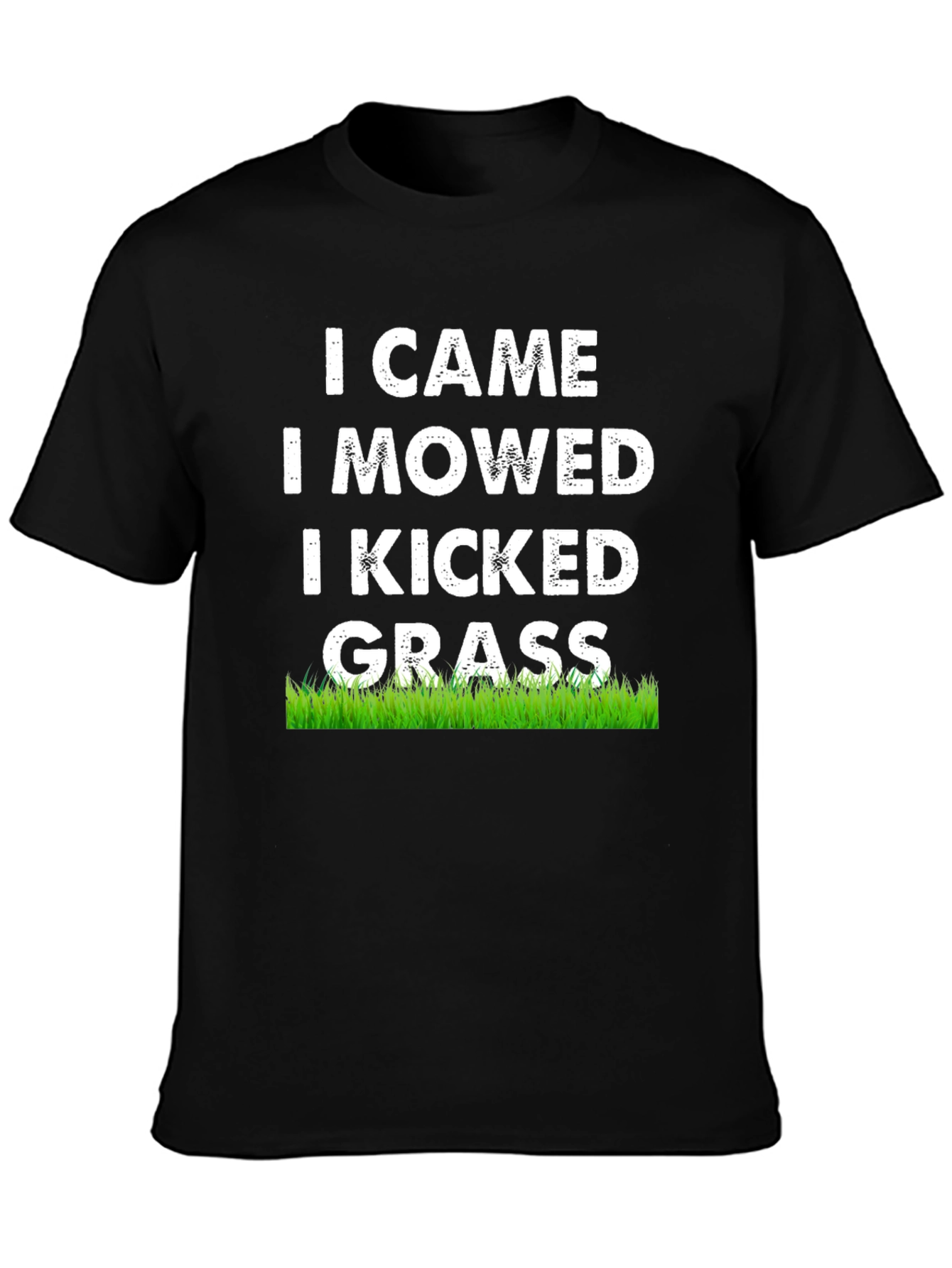 Black I Came I Mowed I Kicked Grass T-Shirt view 3