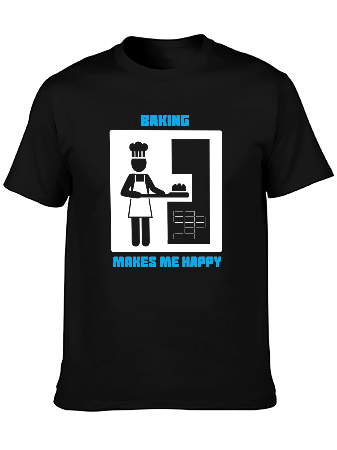 Baking Makes Me Happy T-Shirt - Funny Baker Tee - 3
