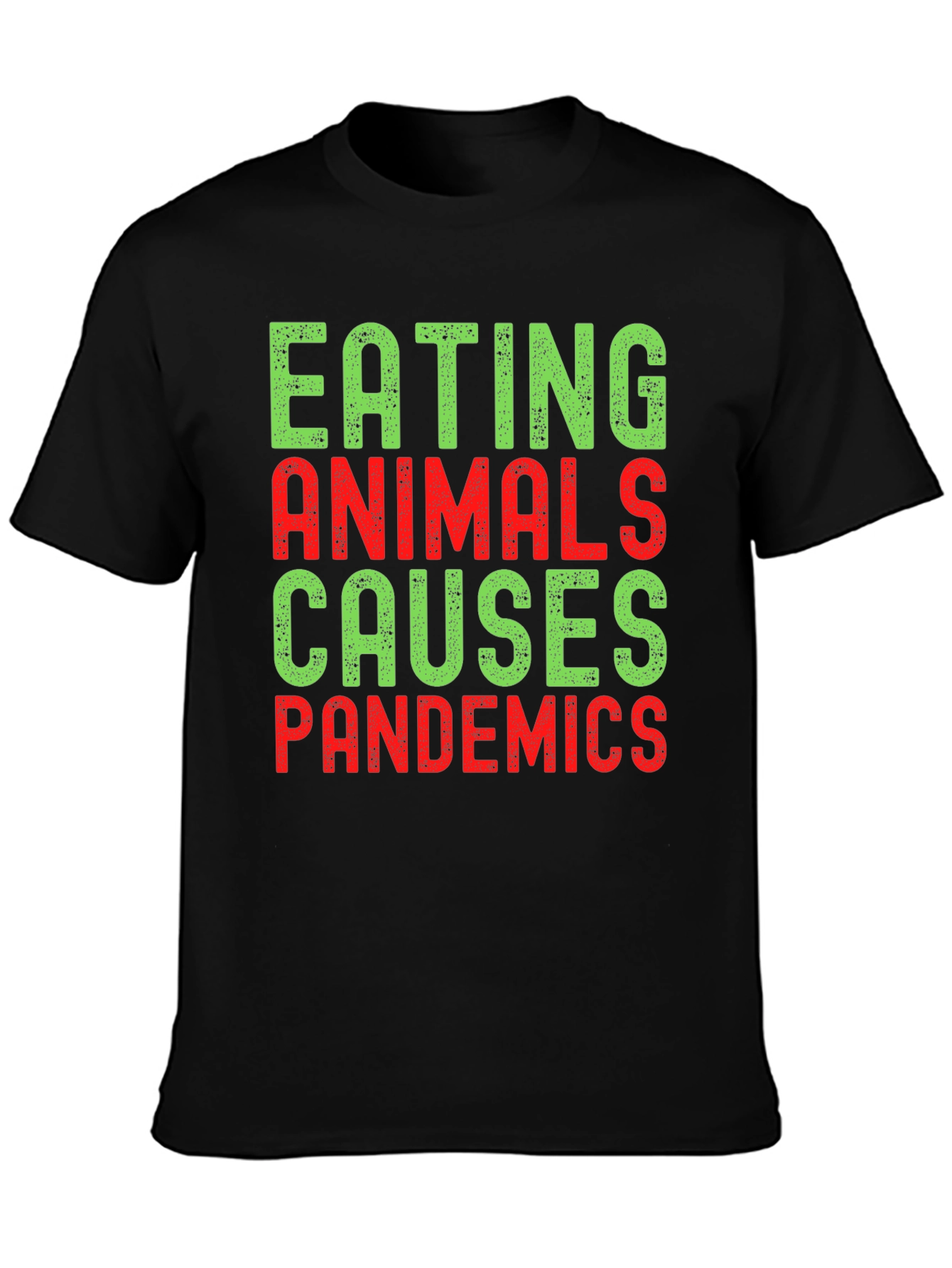 Black Eating Animals Causes Pandemics T-Shirt view 3