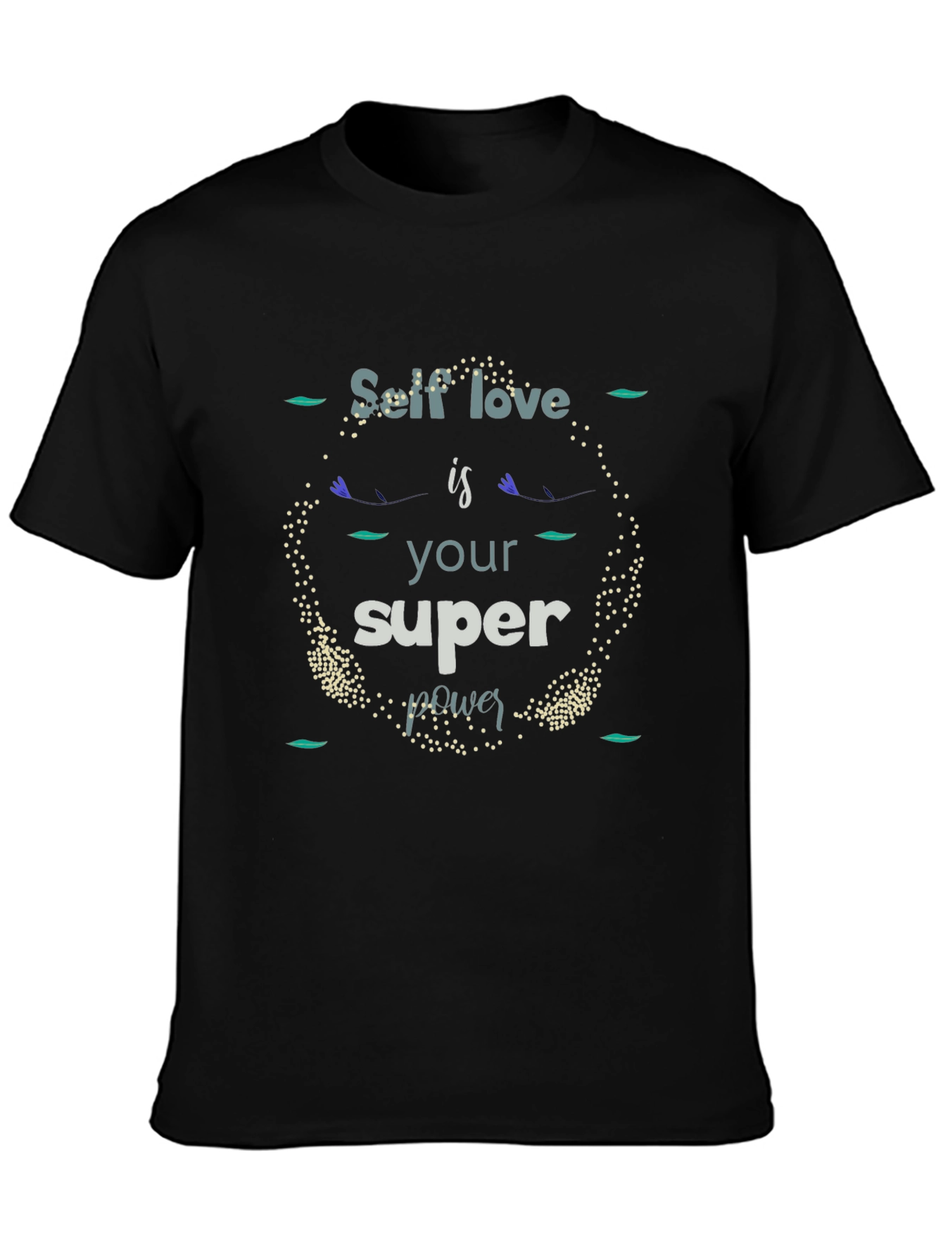 Black Self Love Super Power Graphic Tee - Black Unisex T-Shirt view 3