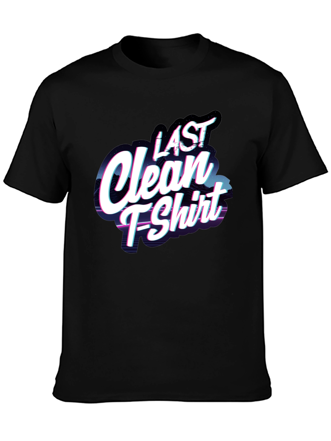 Black Last Clean T-Shirt - Funny Graphic Tee view 3