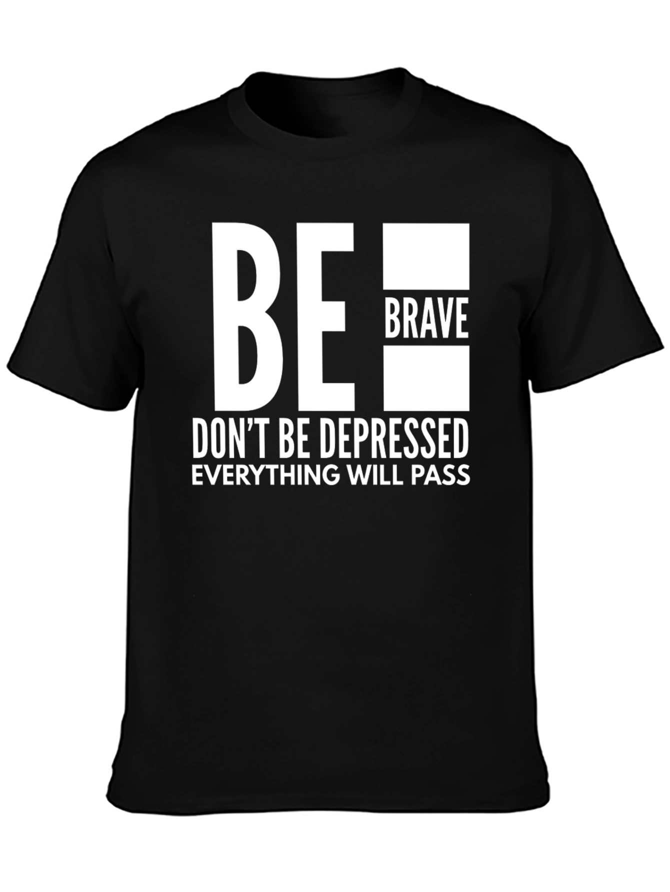 Black Be Brave T-Shirt - Motivational Graphic Tee view 3