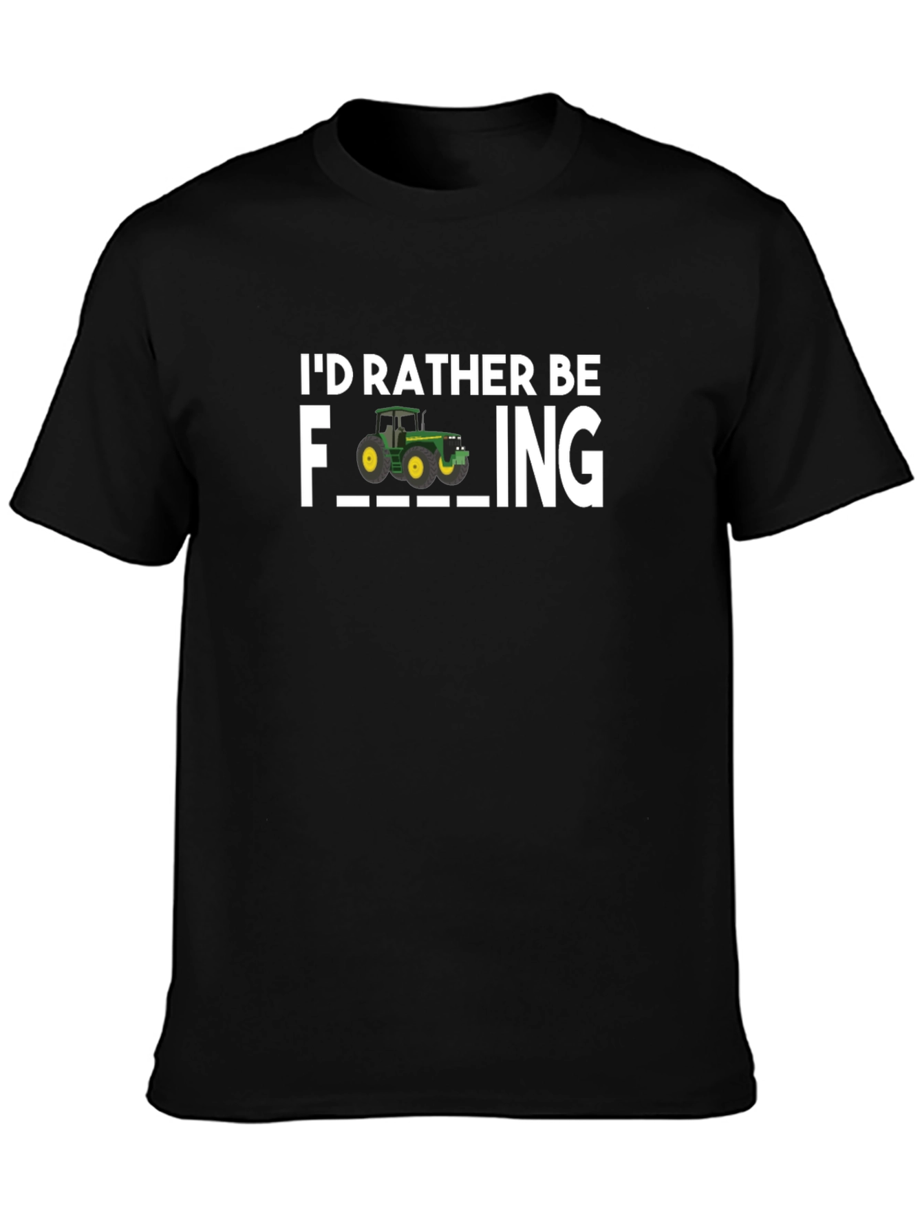 Black I'd Rather Be Farming T-Shirt view 3