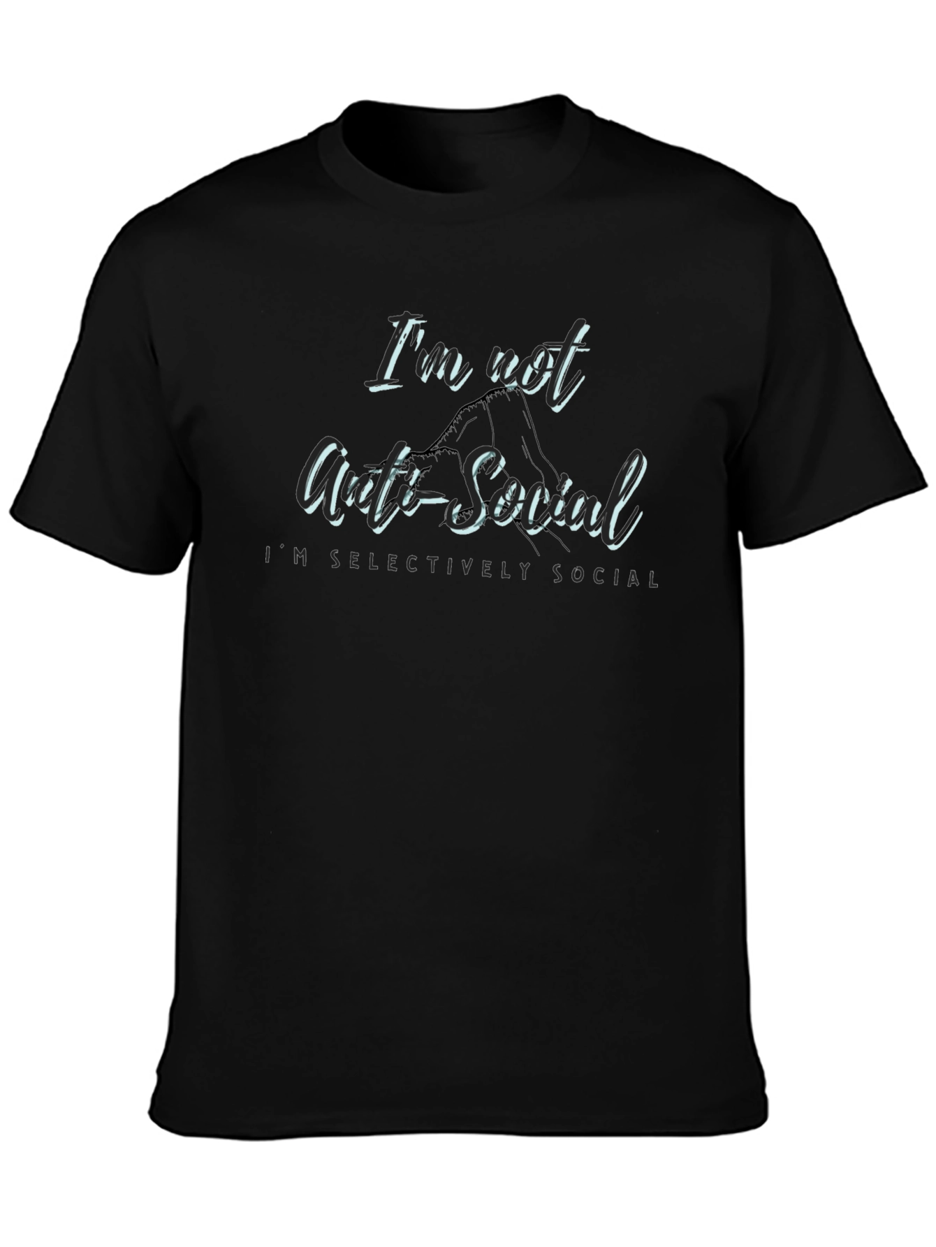 Black I'm Not Anti-Social Graphic T-Shirt view 3