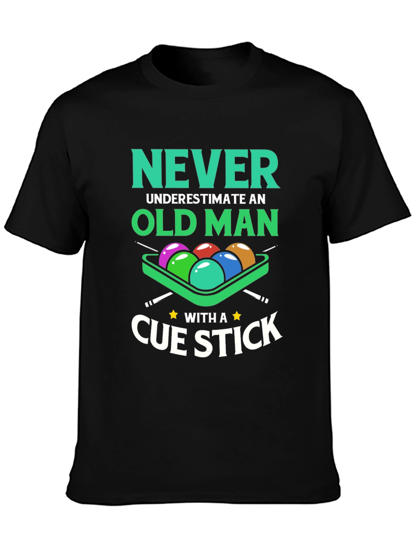 Black Never Underestimate Old Man Cue Stick Graphic Tee view 3