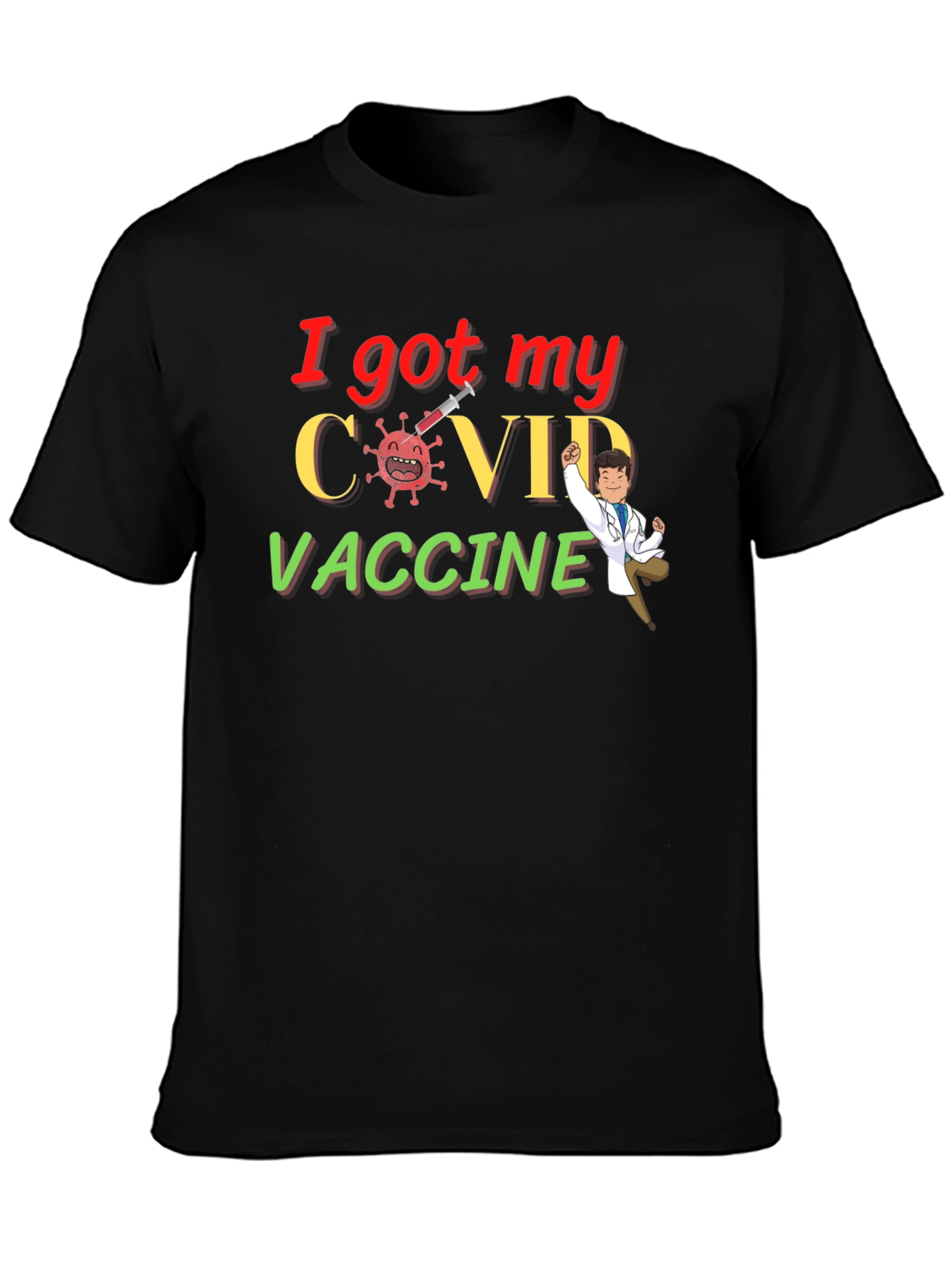 Black I Got My COVID Vaccine Graphic Tee view 3
